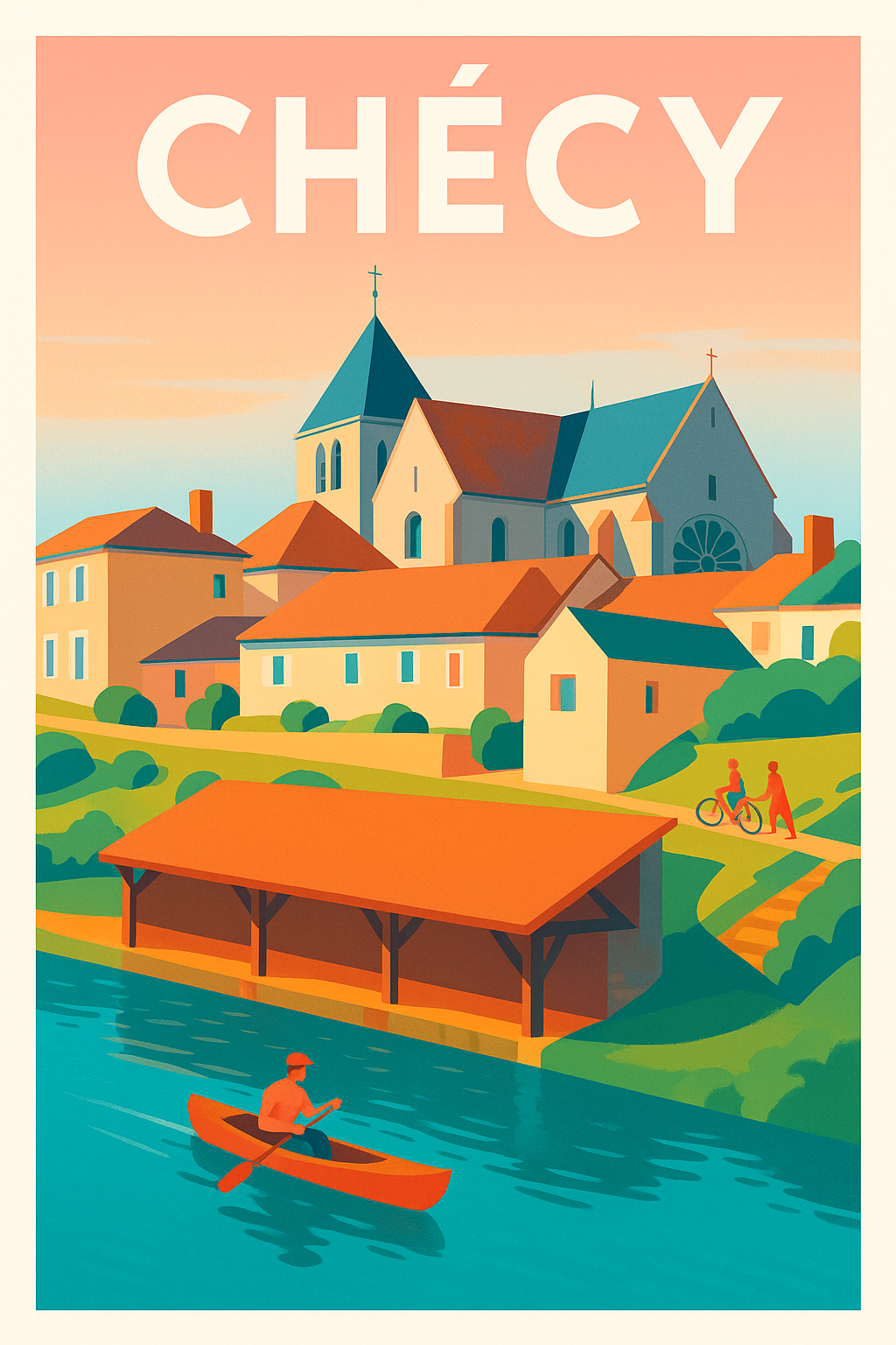 Affiche de Chécy - Douceur et sérénité au fil de l'eau