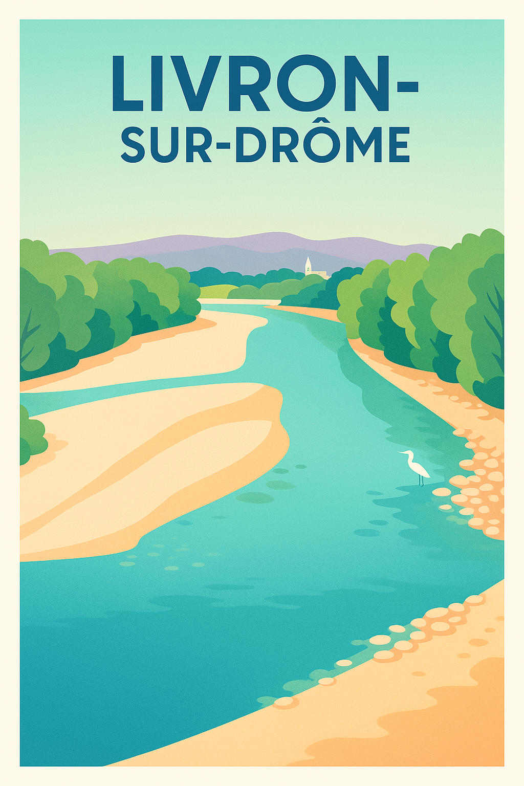 Affiche de Livron-sur-Drôme - Évasion nature et douceur de vivre
