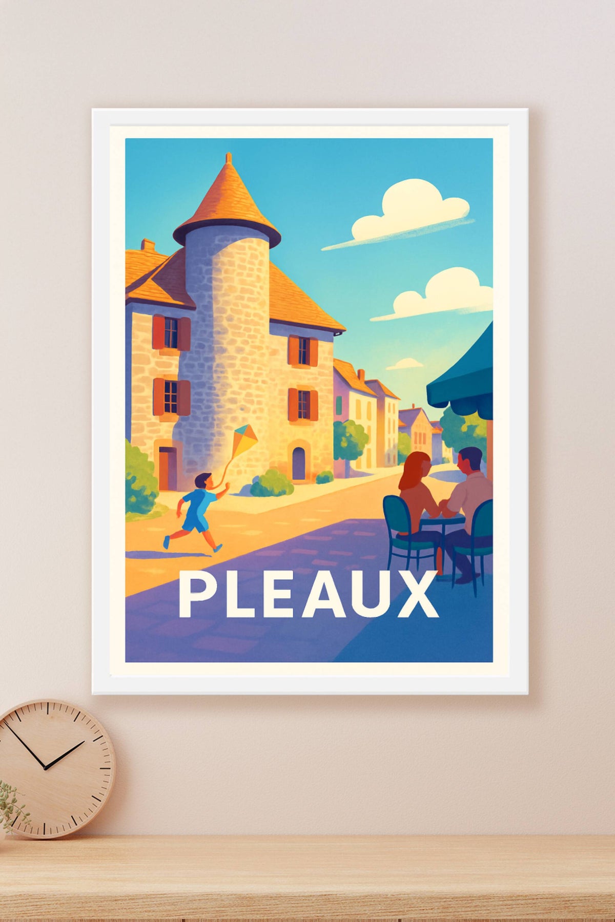 Affiche Pleaux — L'art de vivre en toute sérénité · poster d'art de Pleaux