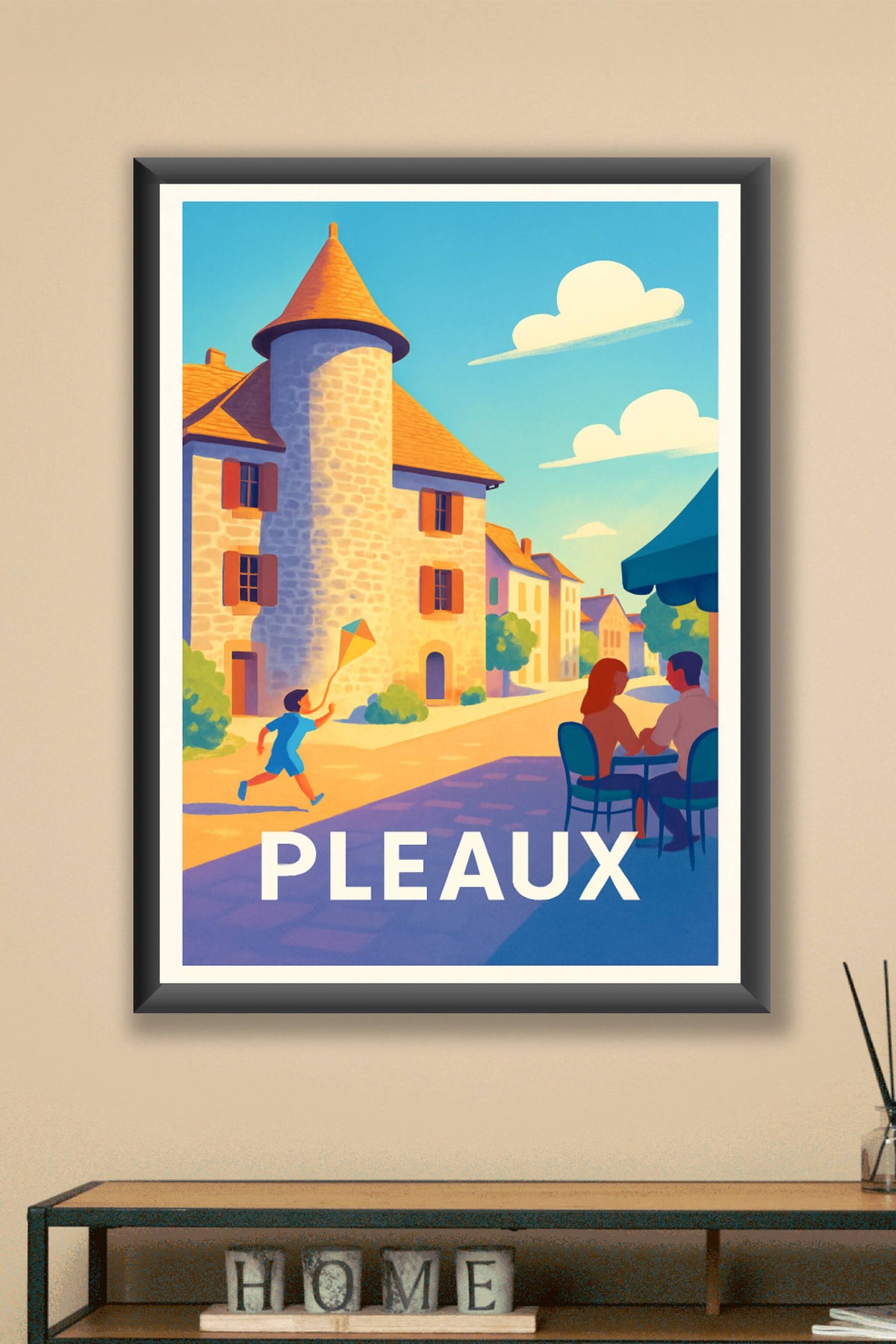 Affiche Pleaux — L'art de vivre en toute sérénité · poster d'art de Pleaux