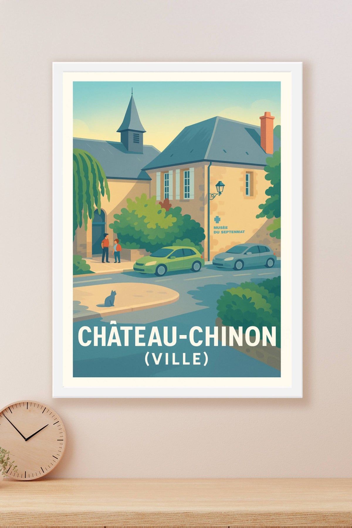 Affiche Château-Chinon — Charme paisible du musée du Septennat · poster d'art de Château-Chinon
