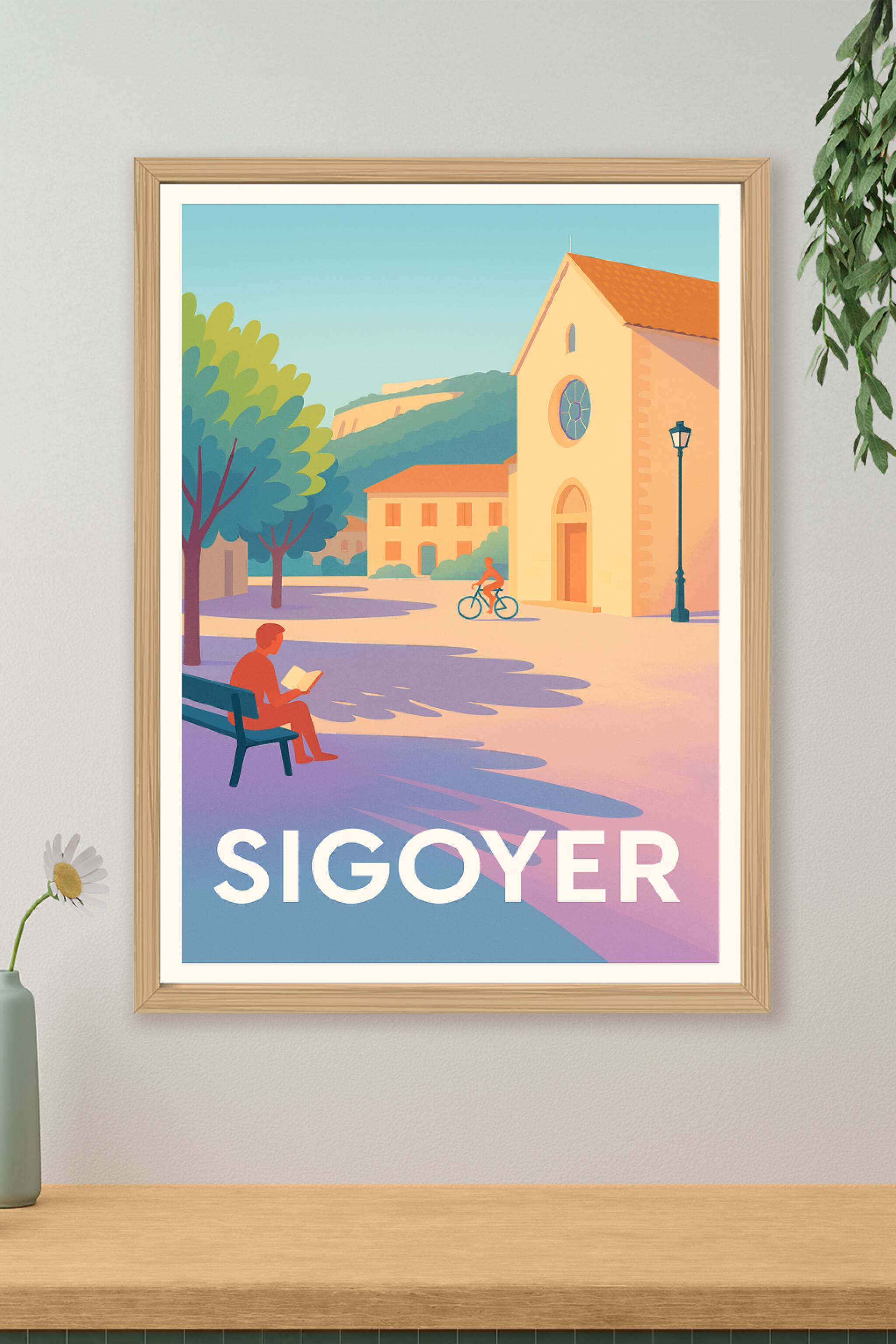 Affiche de Sigoyer - L'Art de la Sérénité Provençale