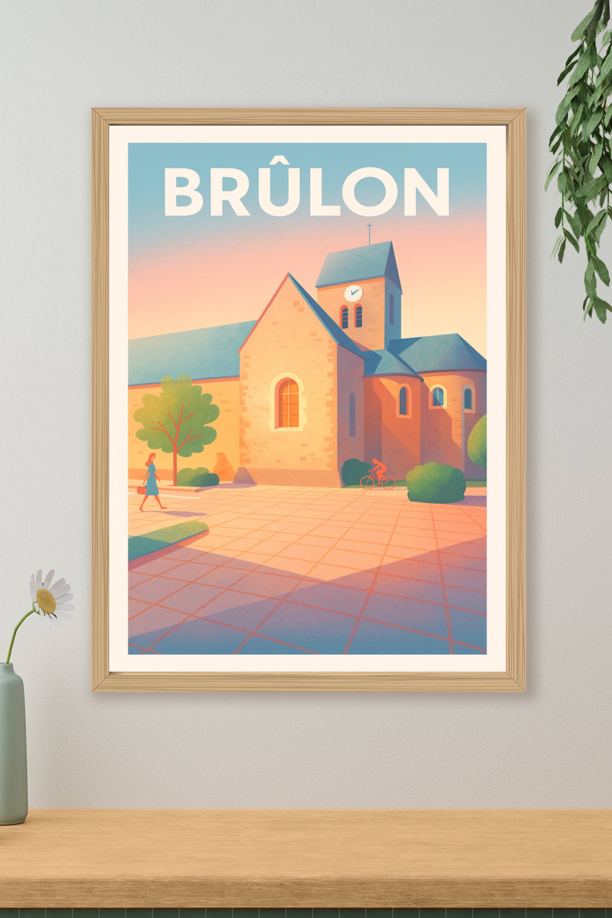 Affiche de Brûlon - Charme et douceur d'une ville paisible