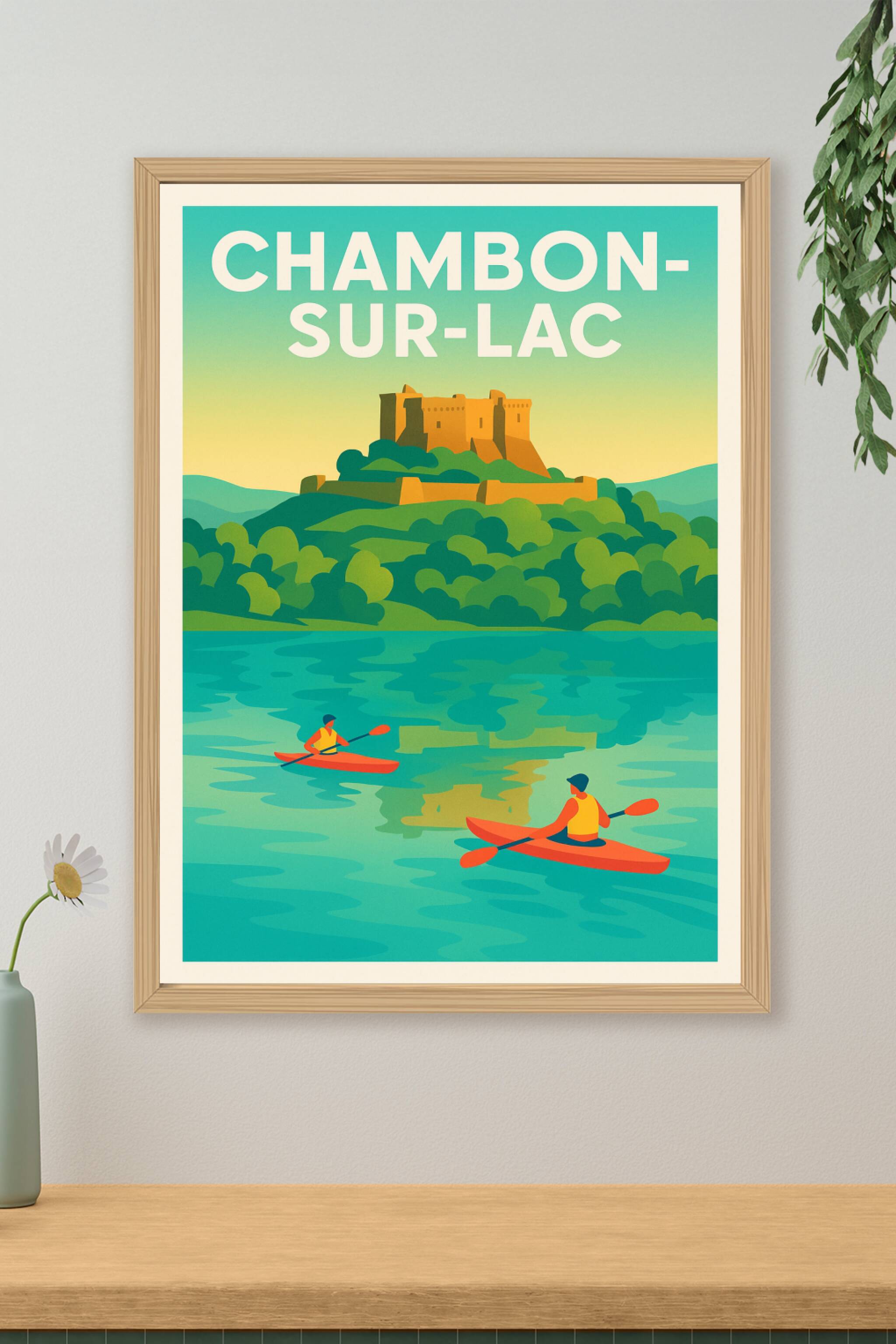 Affiche de Chambon-sur-Lac - Aventure et sérénité au fil de l'eau