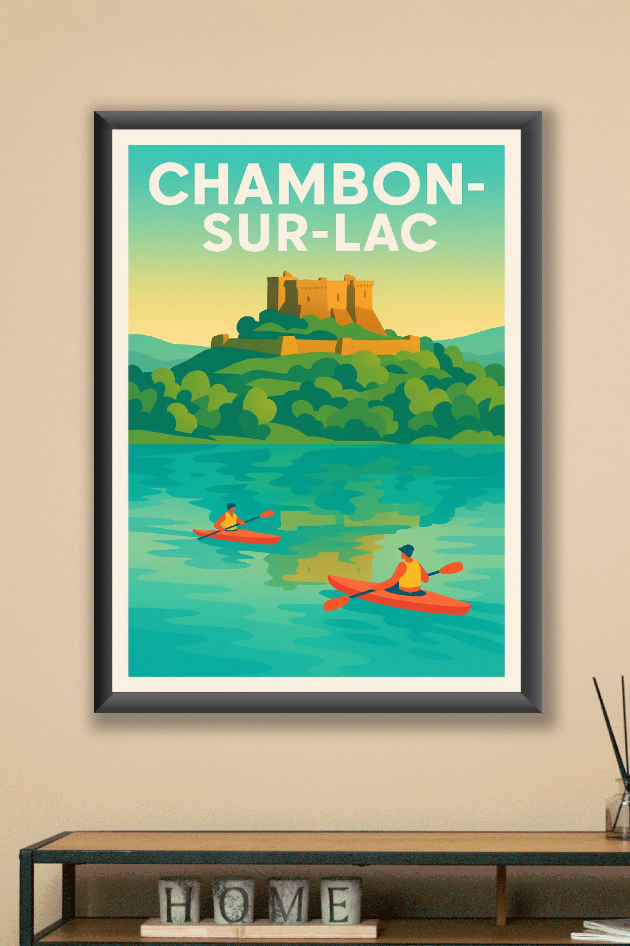 Affiche Chambon-sur-Lac — Aventure et sérénité au fil de l'eau · poster d'art de Chambon-sur-Lac