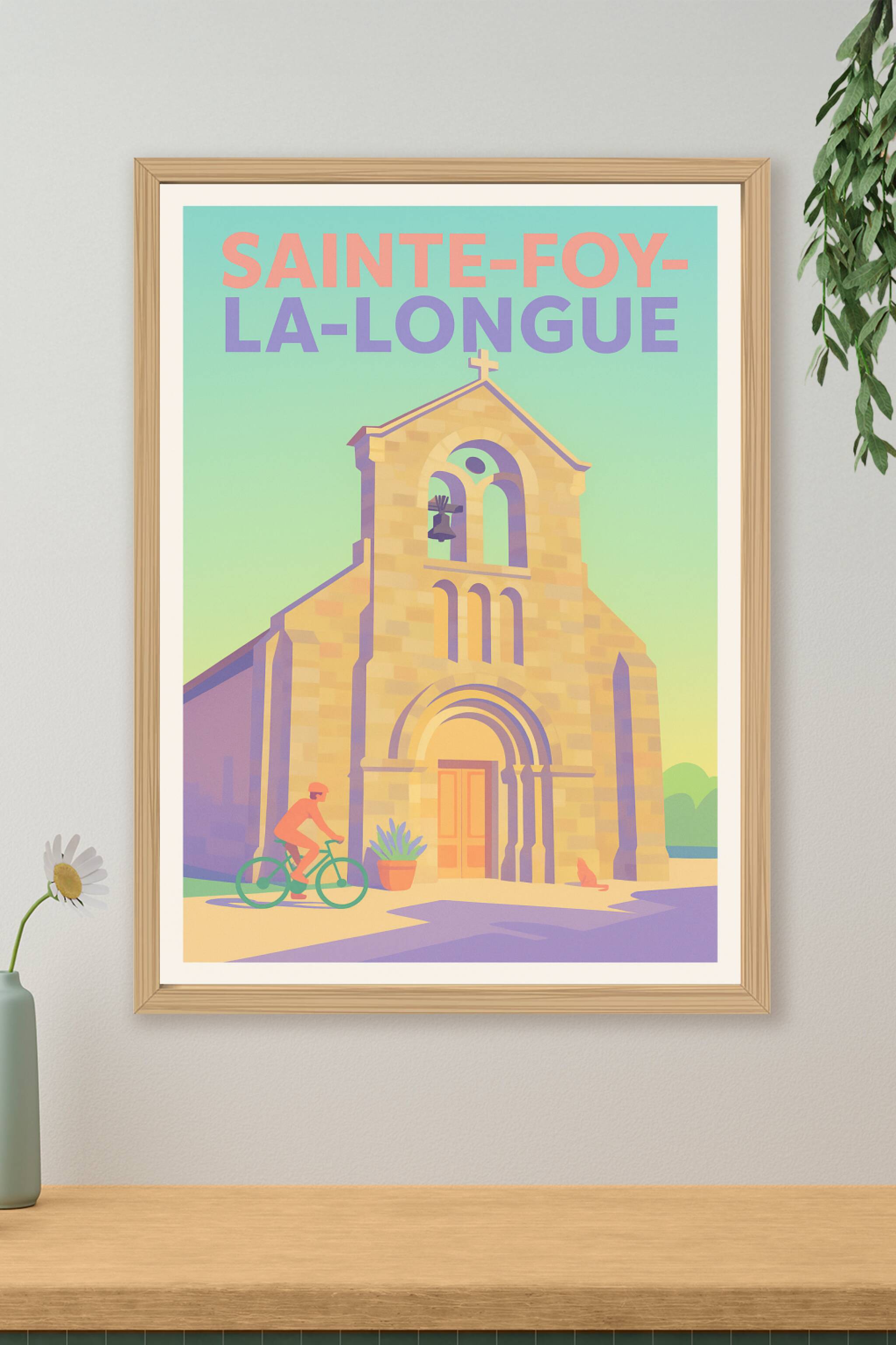 Affiche Sainte-Foy-la-Longue — Charme et sérénité au rendez-vous · poster d'art de Sainte-Foy-la-Longue