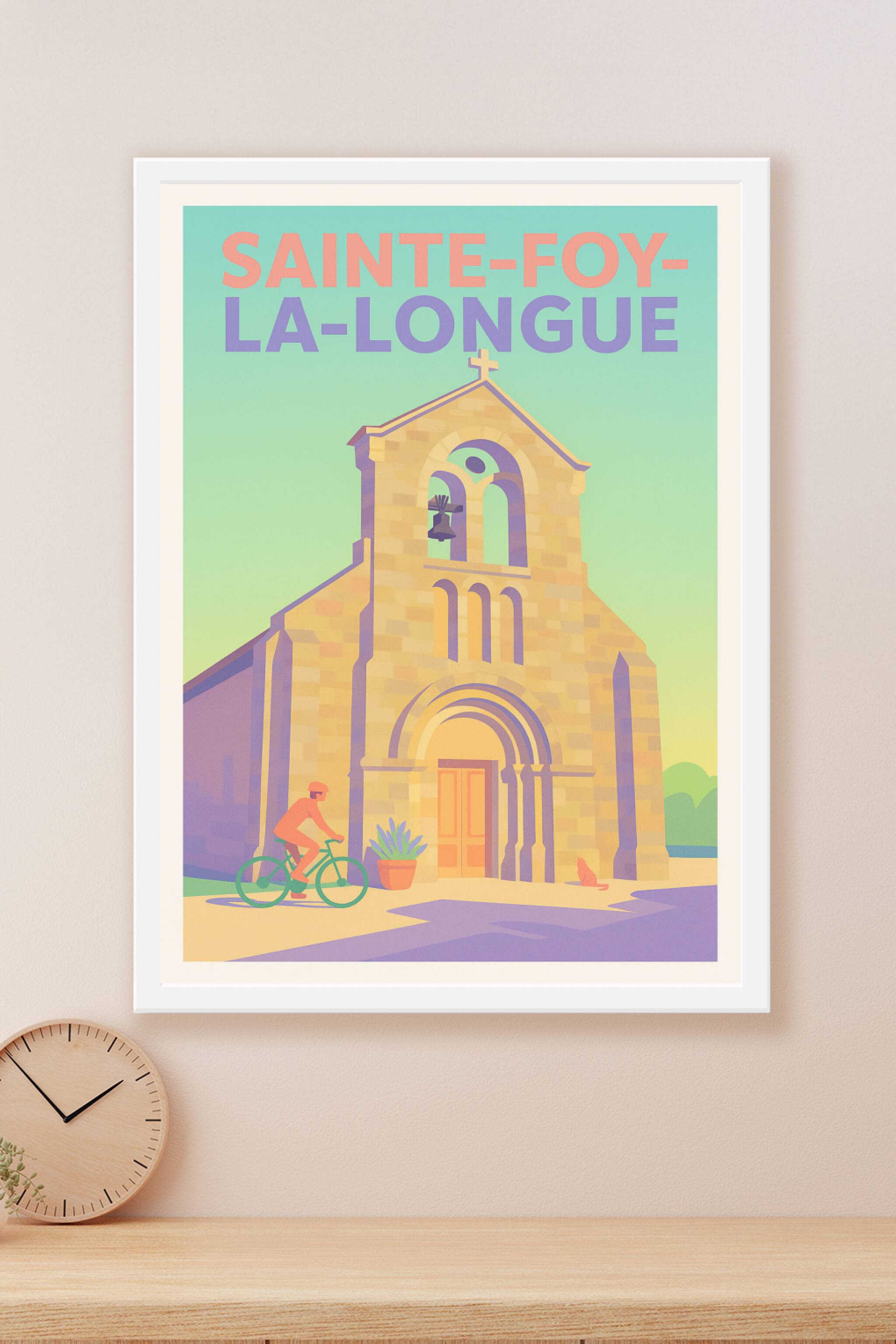 Affiche Sainte-Foy-la-Longue — Charme et sérénité au rendez-vous · poster d'art de Sainte-Foy-la-Longue