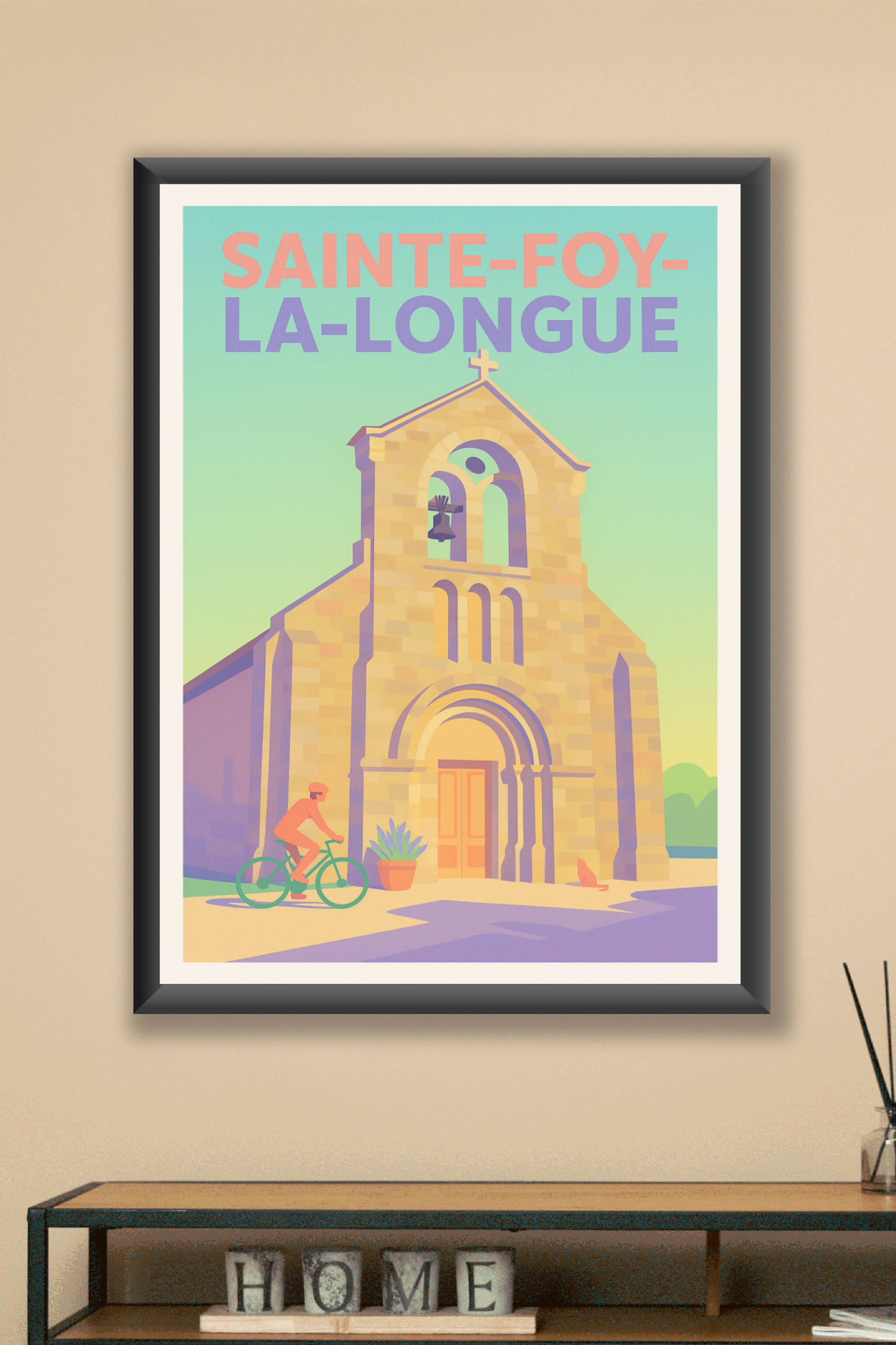 Affiche Sainte-Foy-la-Longue — Charme et sérénité au rendez-vous · poster d'art de Sainte-Foy-la-Longue