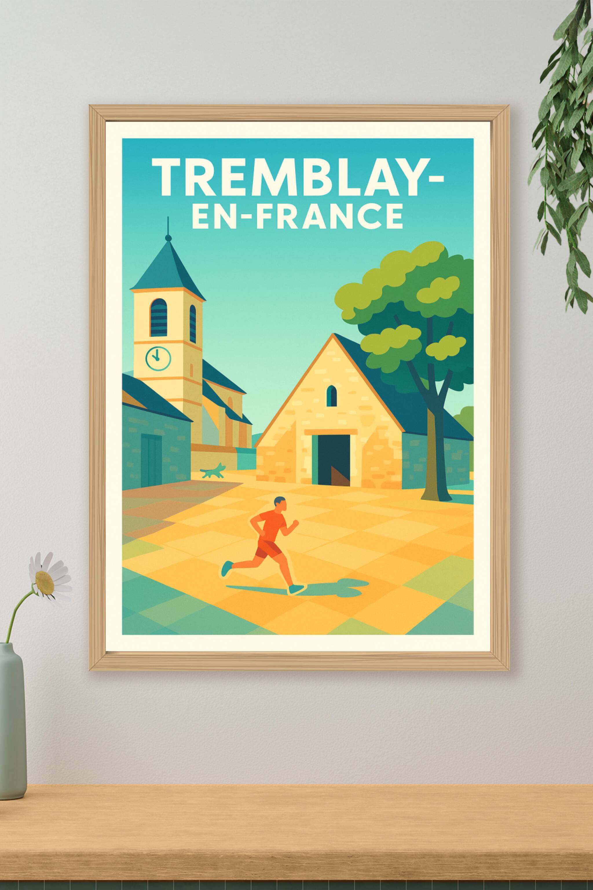Affiche de Tremblay-en-France - Sérénité et Vitalité au Village