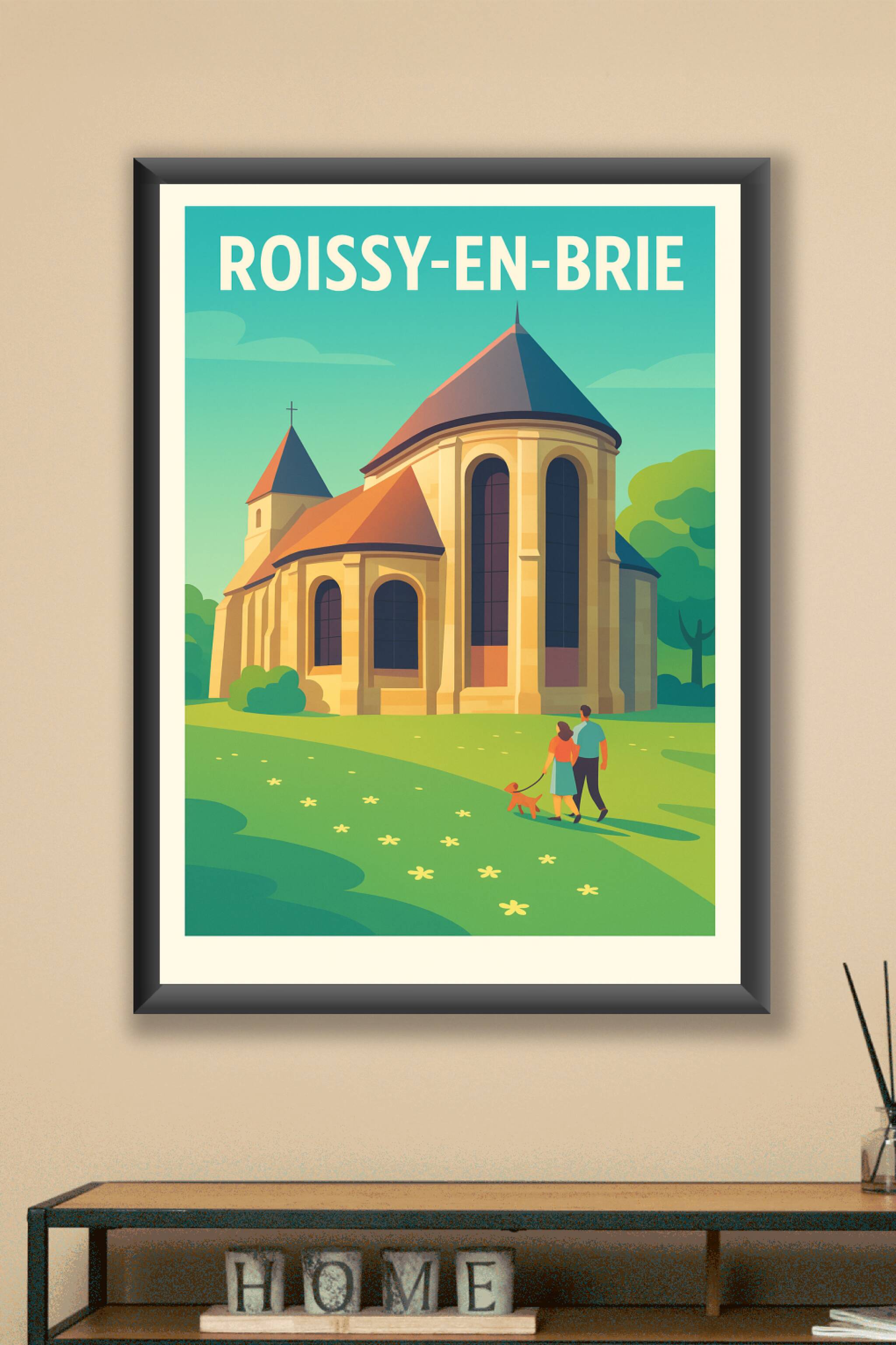 Affiche Roissy-en-Brie — Douceur et patrimoine à découvrir · poster d'art de Roissy-en-Brie