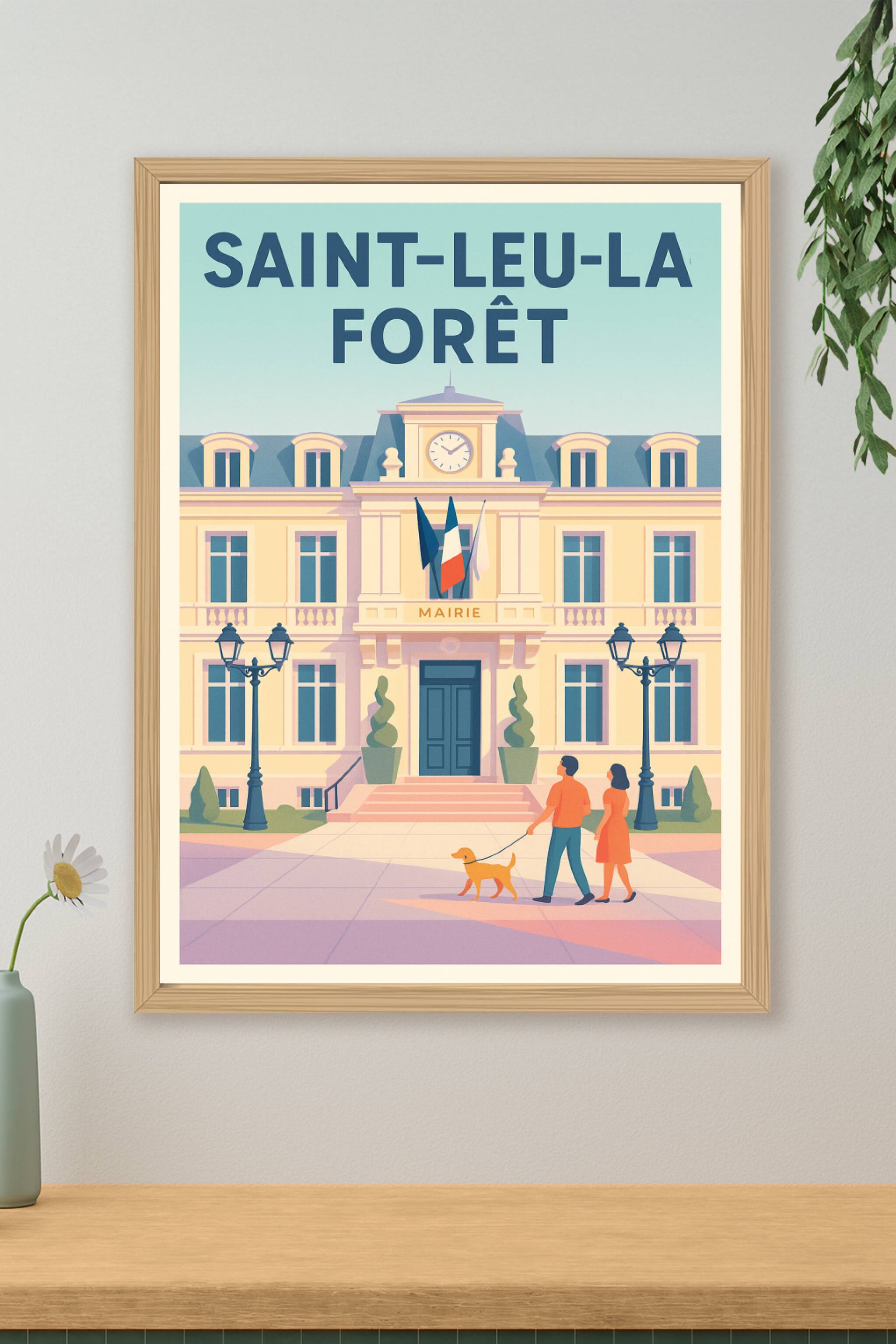 Affiche de Saint-Leu-la-Forêt - Charme et sérénité au cœur de la ville