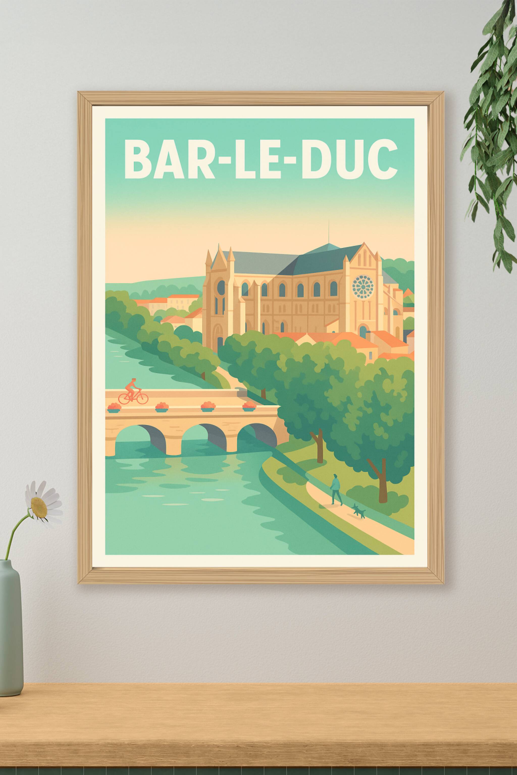 Affiche de Bar-le-Duc - Charme et sérénité en Lorraine