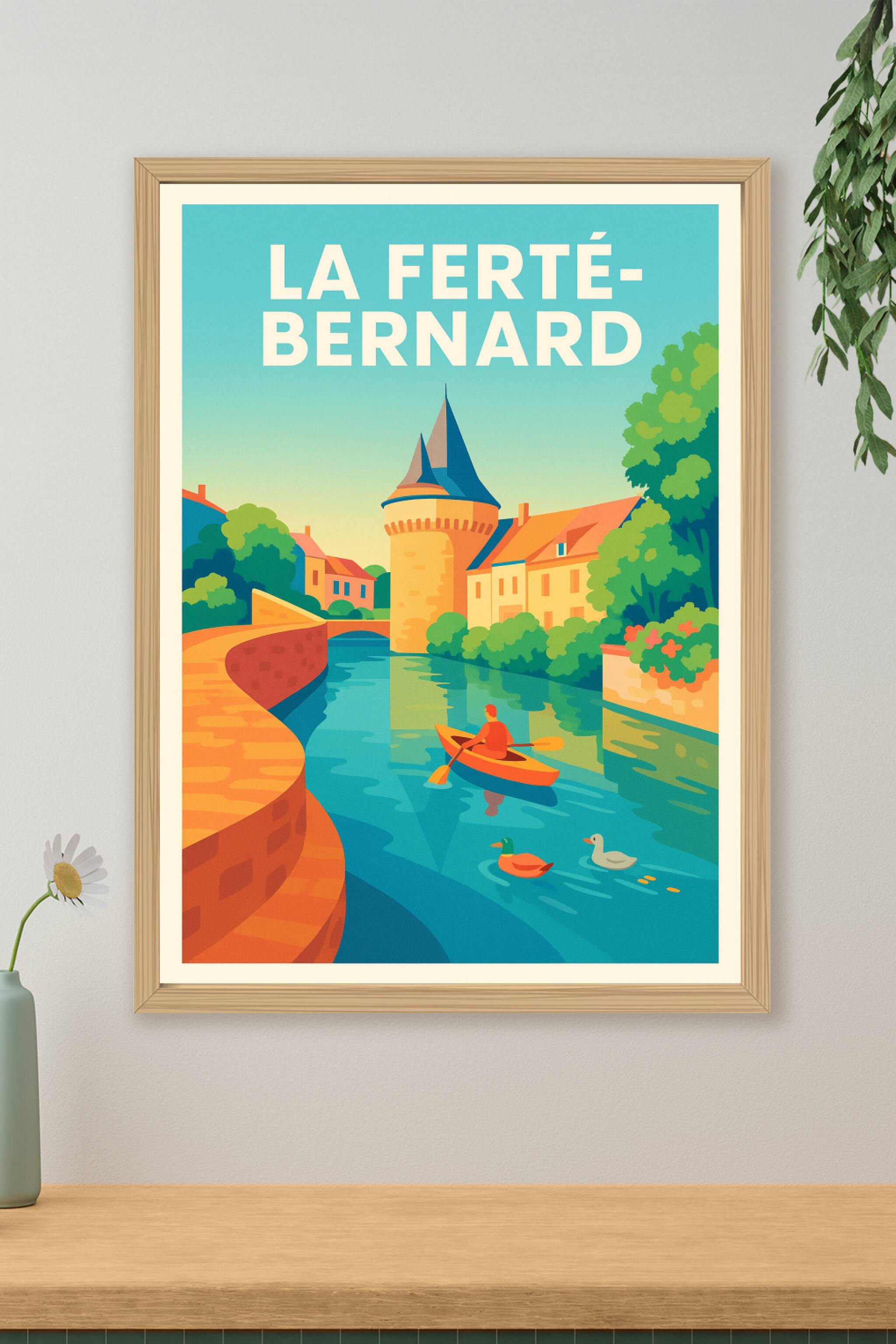 Affiche de La Ferté-Bernard - Charme et Sérénité au Fil de l'Eau