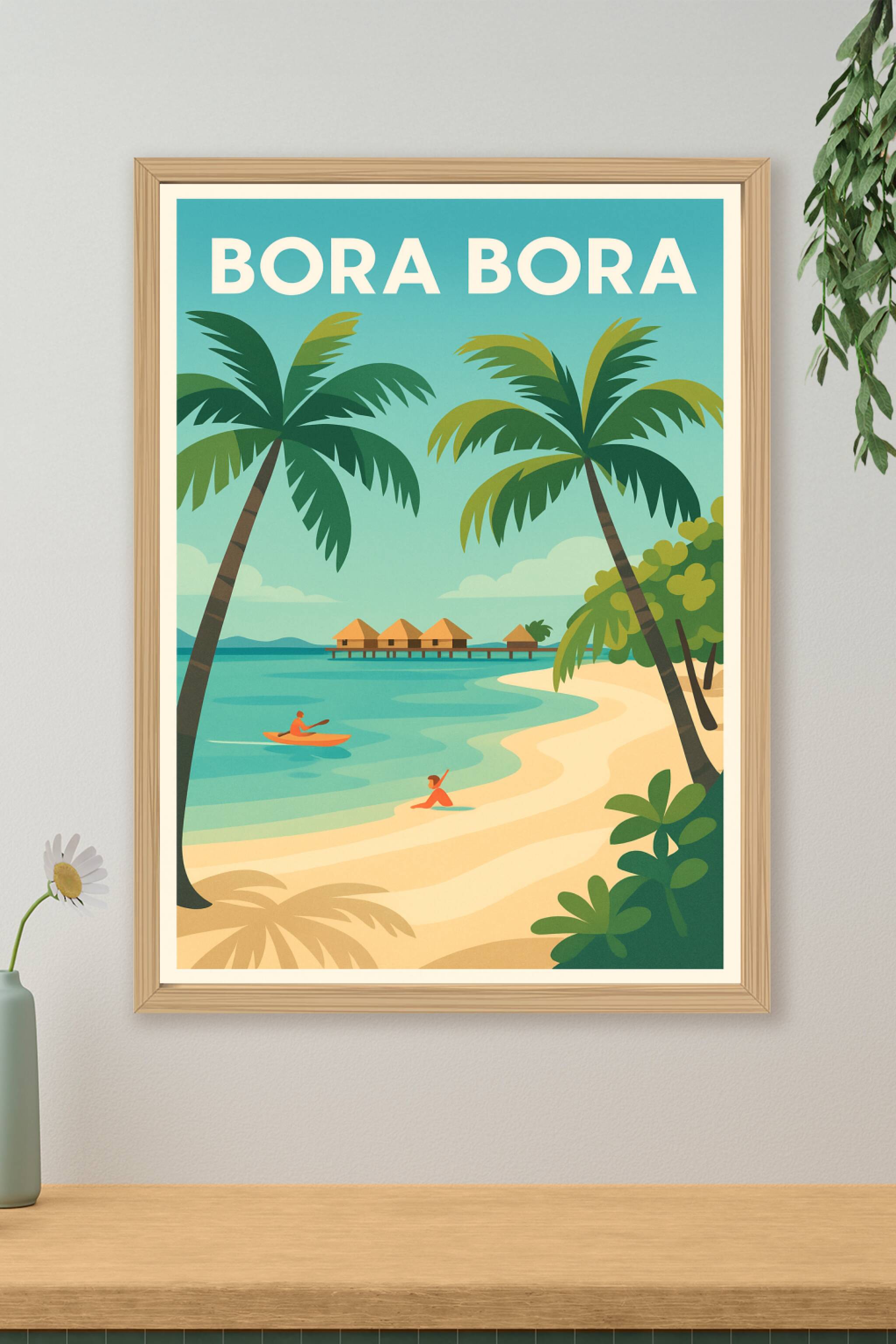 Affiche de Bora Bora - Évasion paradisiaque au cœur du Pacifique