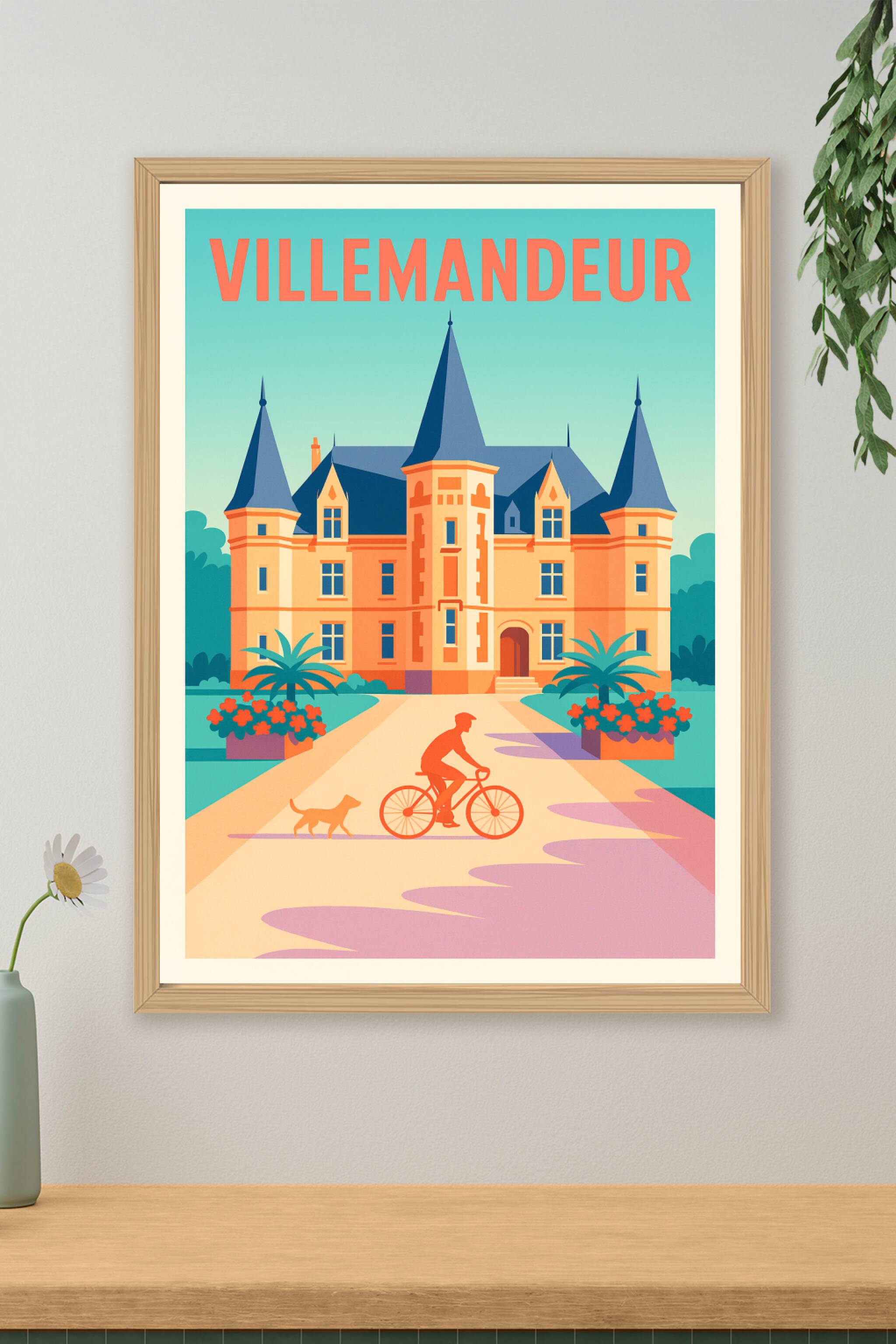 Affiche de Villemandeur - Charme et sérénité au château