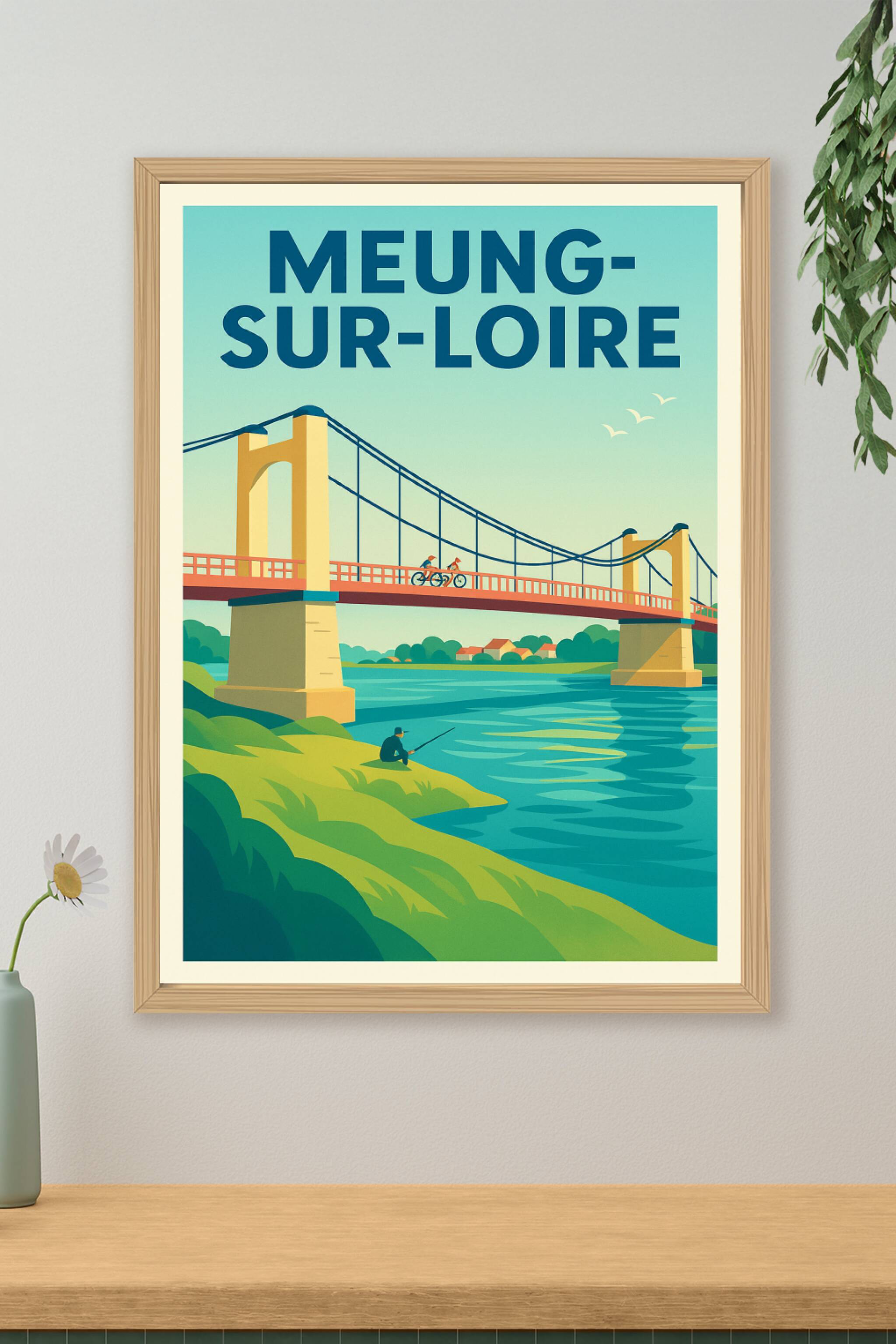 Affiche de Meung-sur-Loire - Charme naturel et architectural au fil de l'eau