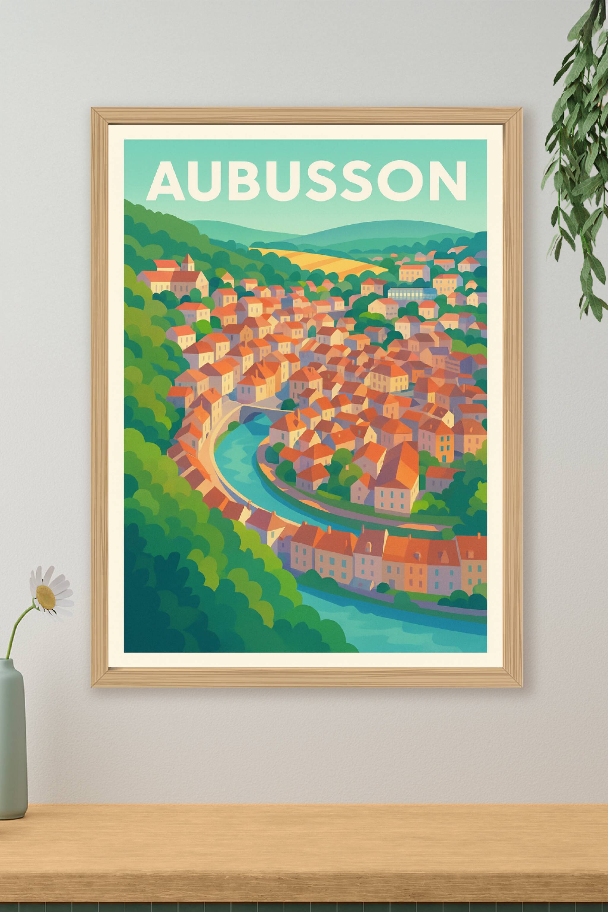 Affiche de Aubusson - Charme pittoresque et douceur de vivre