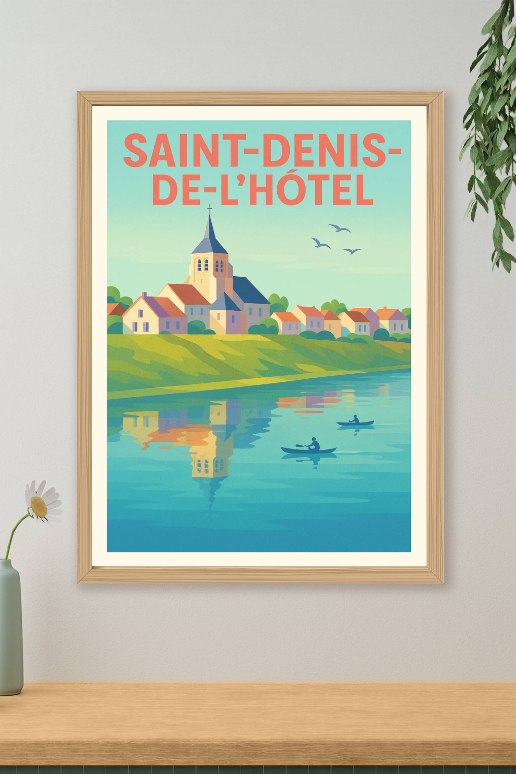 Affiche de Saint-Denis-de-l'Hôtel - Un village paisible au bord de l'eau