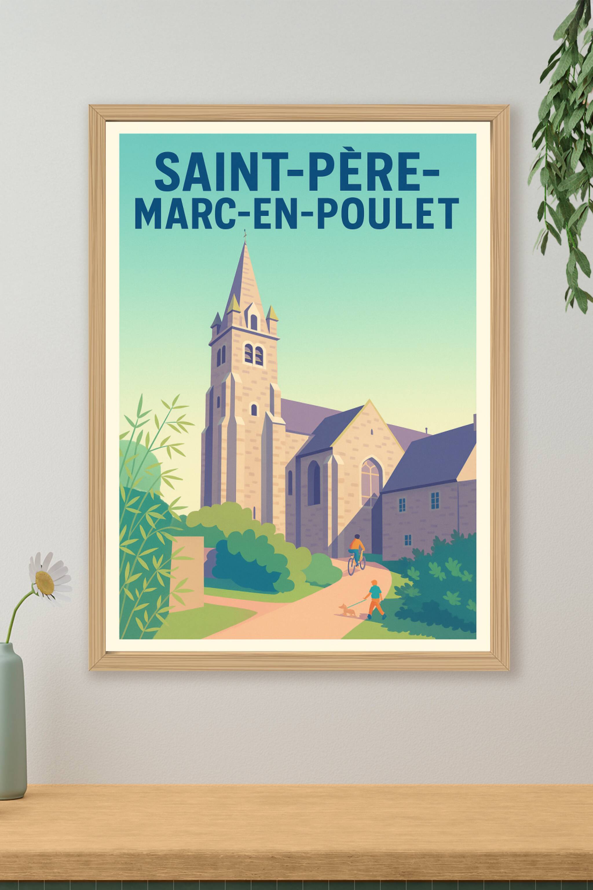 Affiche de Saint-Père-Marc-en-Poulet - Le charme tranquille du patrimoine breton
