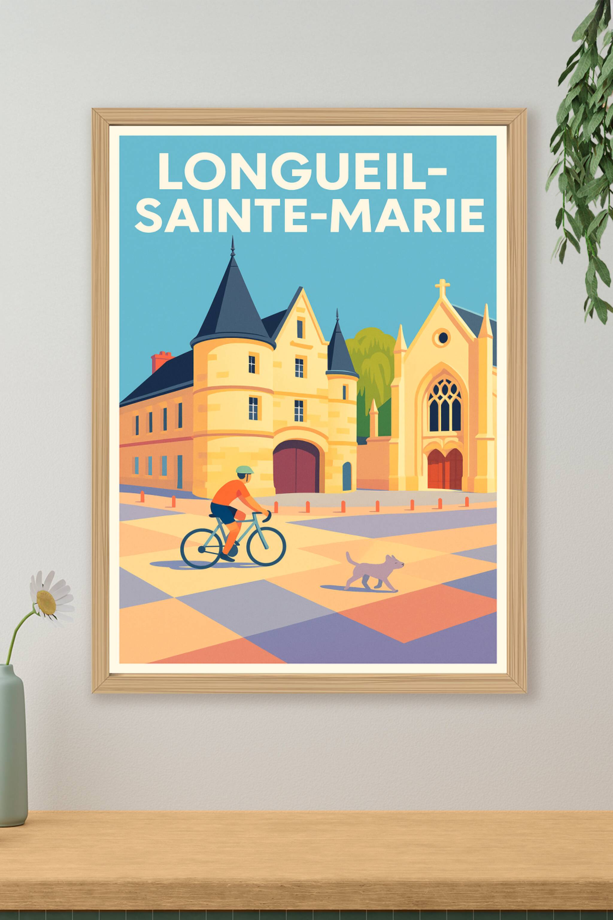 Affiche de Longueil-Sainte-Marie - Charme et douceur d'un village historique