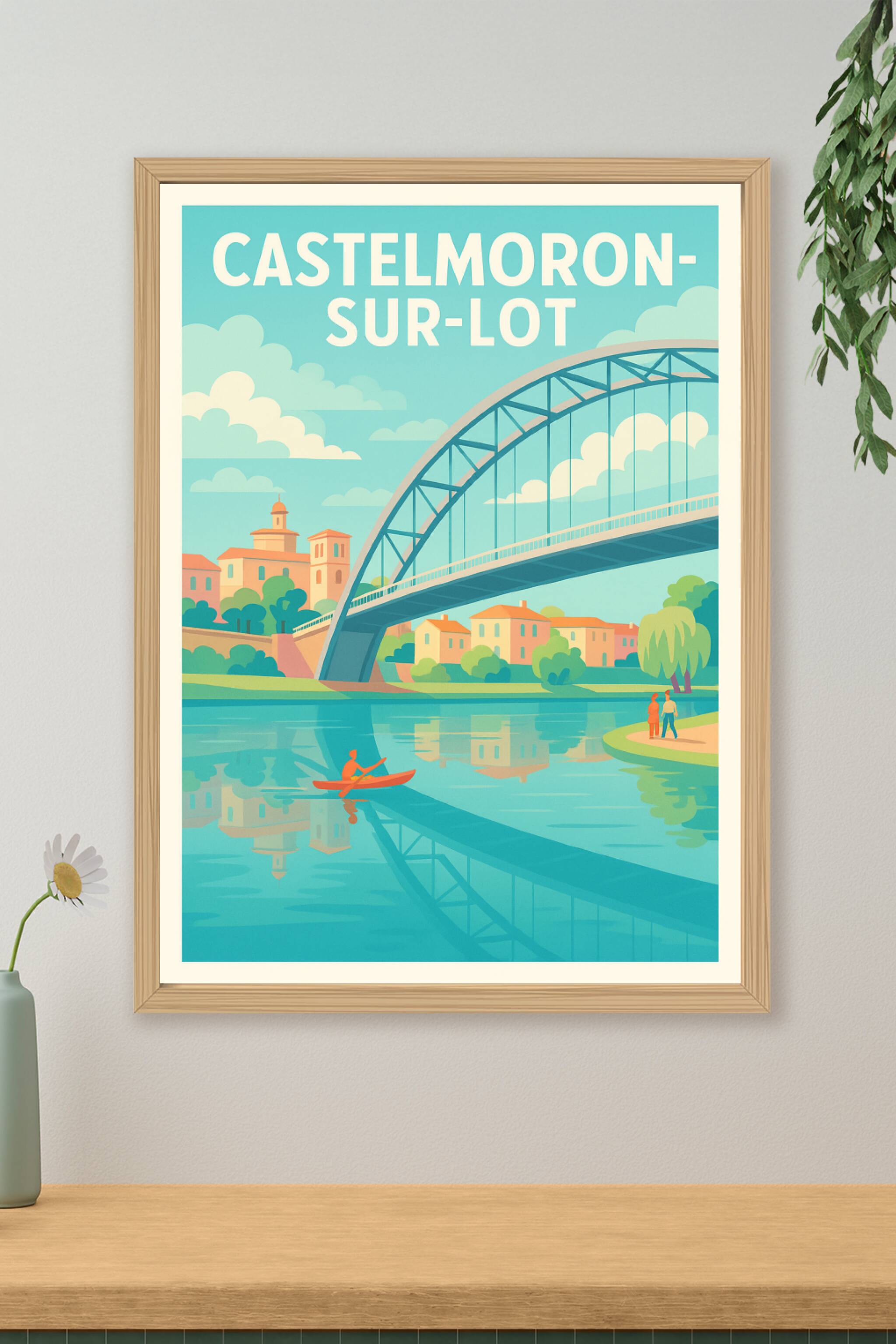 Affiche de Castelmoron-sur-Lot - Charme et sérénité au fil de l'eau