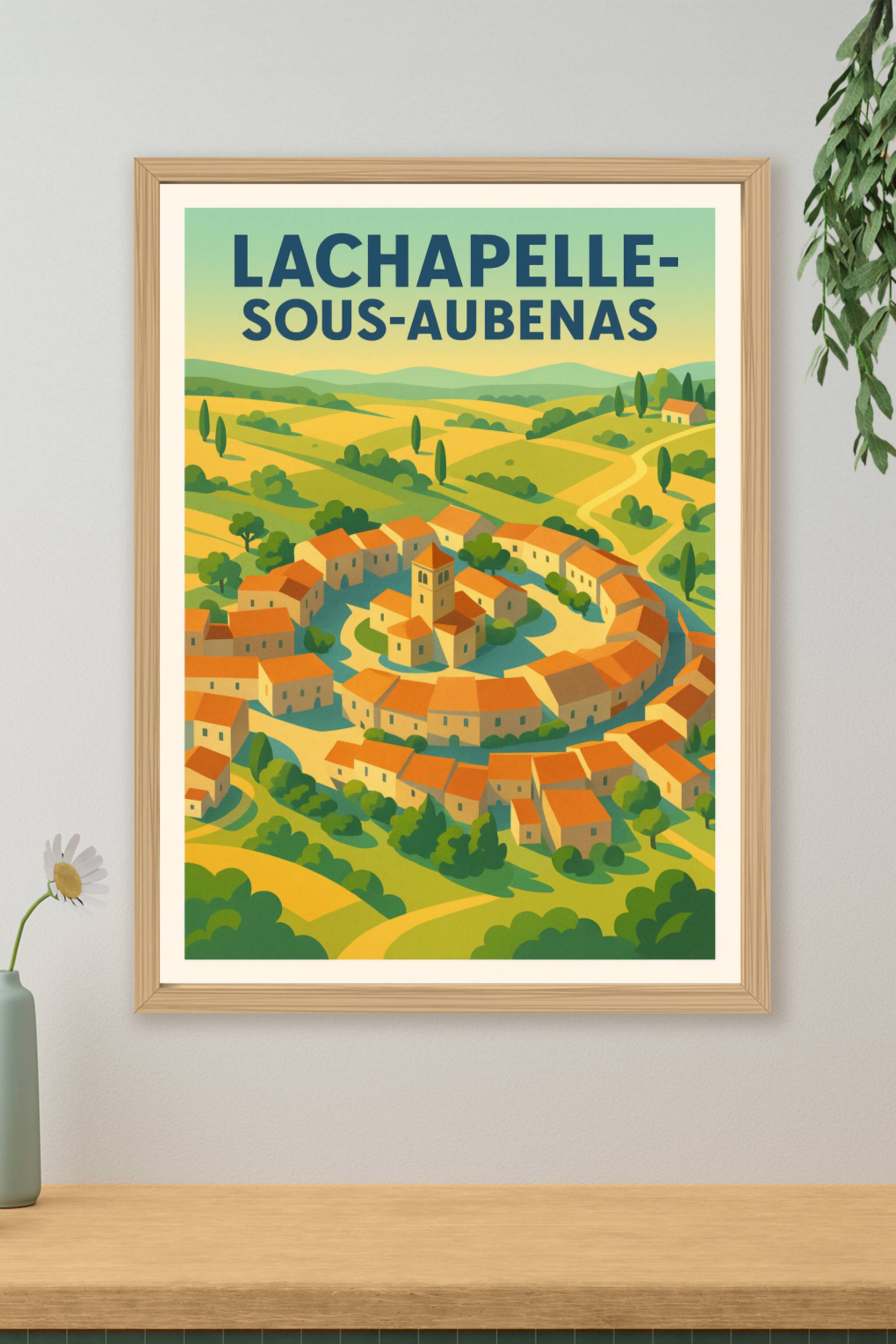Affiche de Lachapelle-sous-Aubenas - Le charme authentique au cœur de l'Ardèche