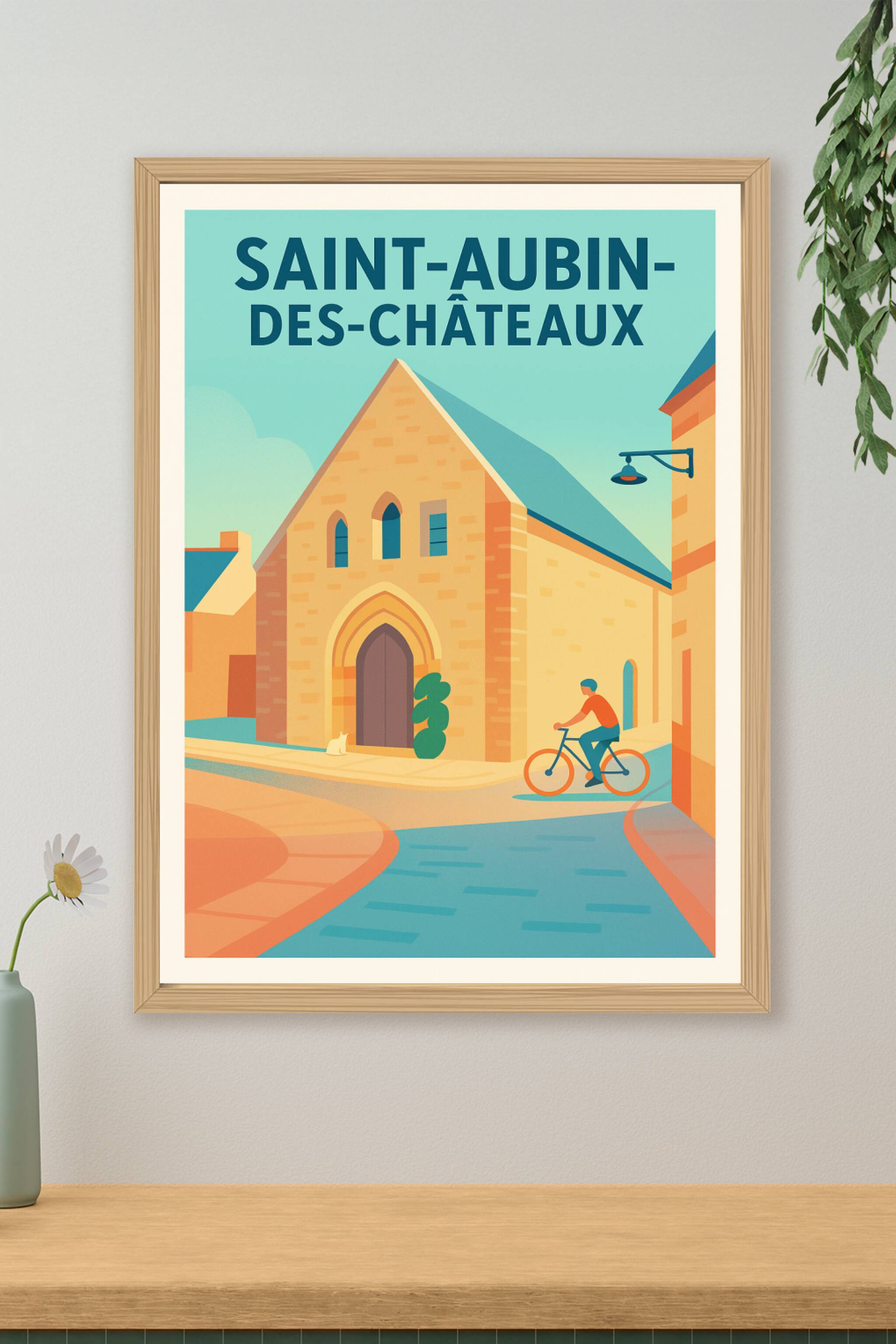 Affiche de Saint-Aubin-des-Châteaux - Charme authentique d’un village historique
