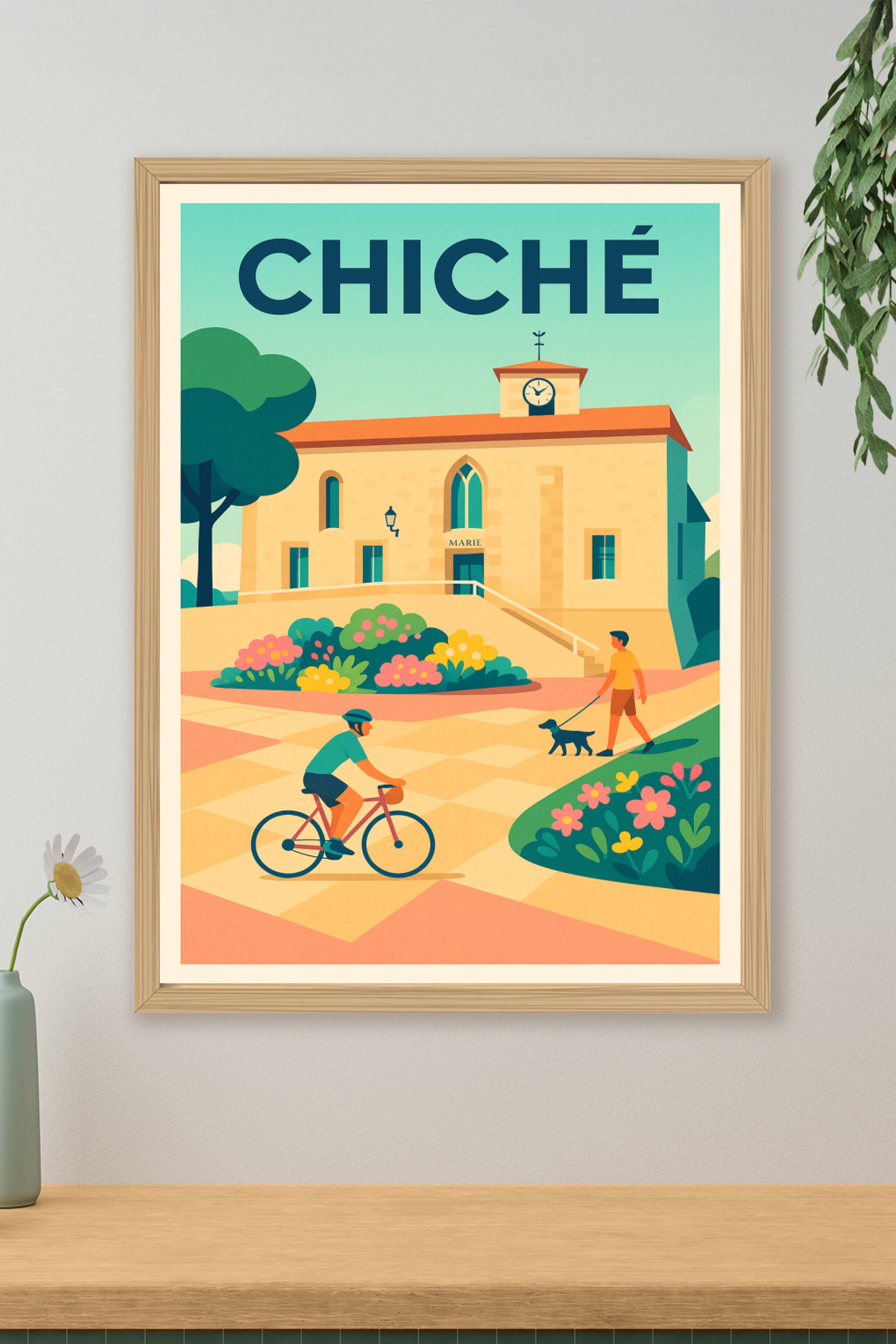 Affiche de Chiché - Un coin de quiétude et douceur de vivre