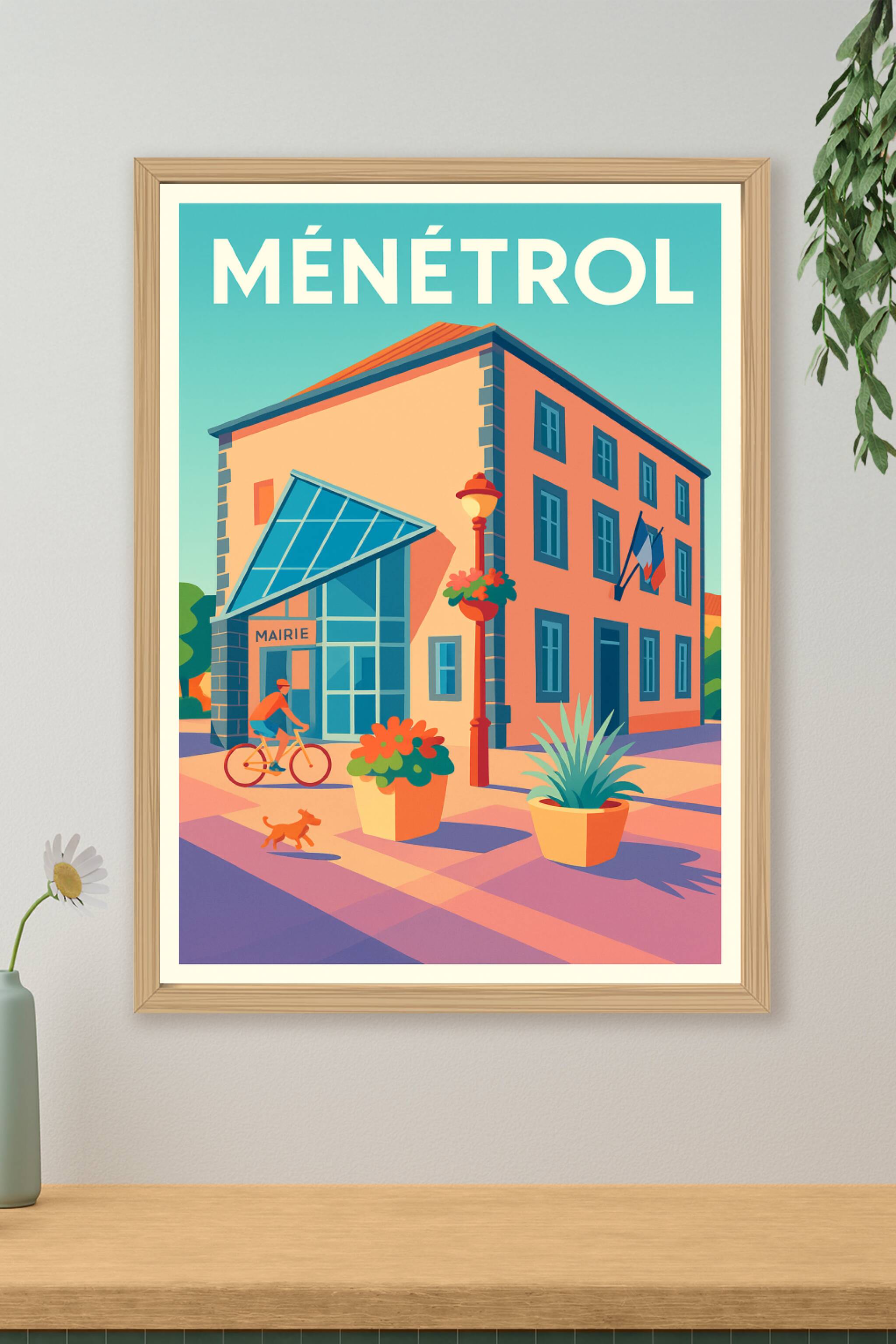 Affiche de Ménétrol - Charme et Sérénité au cœur du village