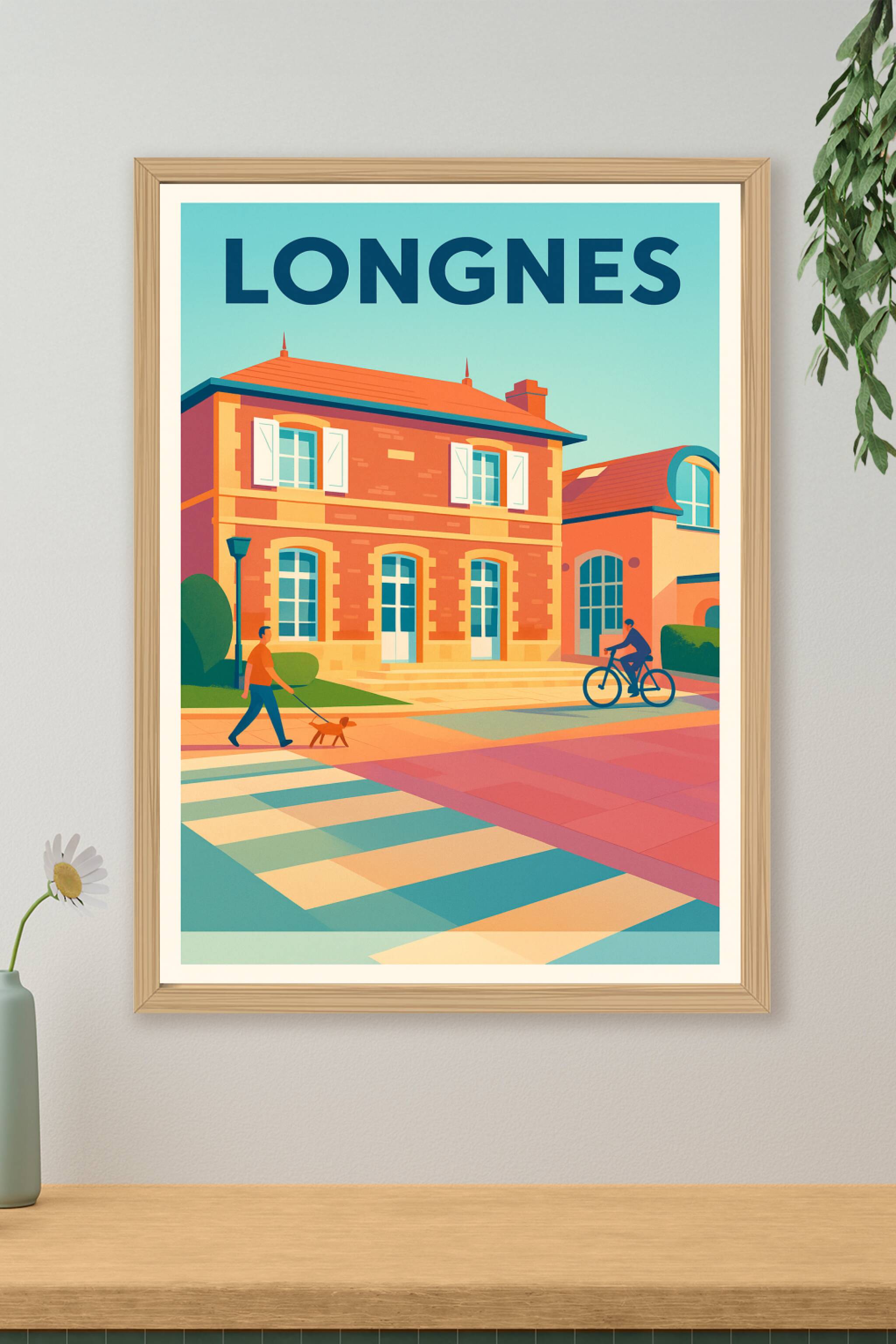 Affiche de Longnes - Charme et douceur de vie au cœur de la ville