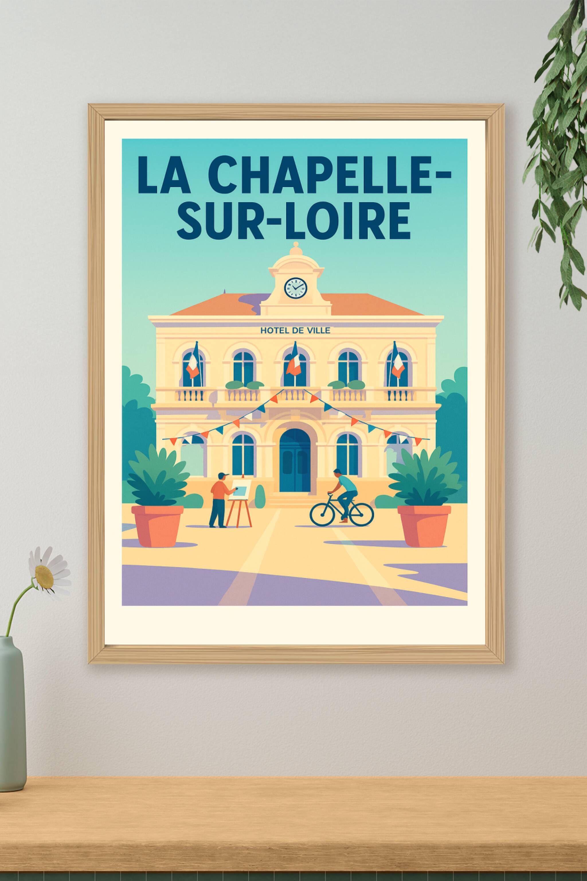 Affiche de La Chapelle-sur-Loire - Charme et douceur au cœur de la ville