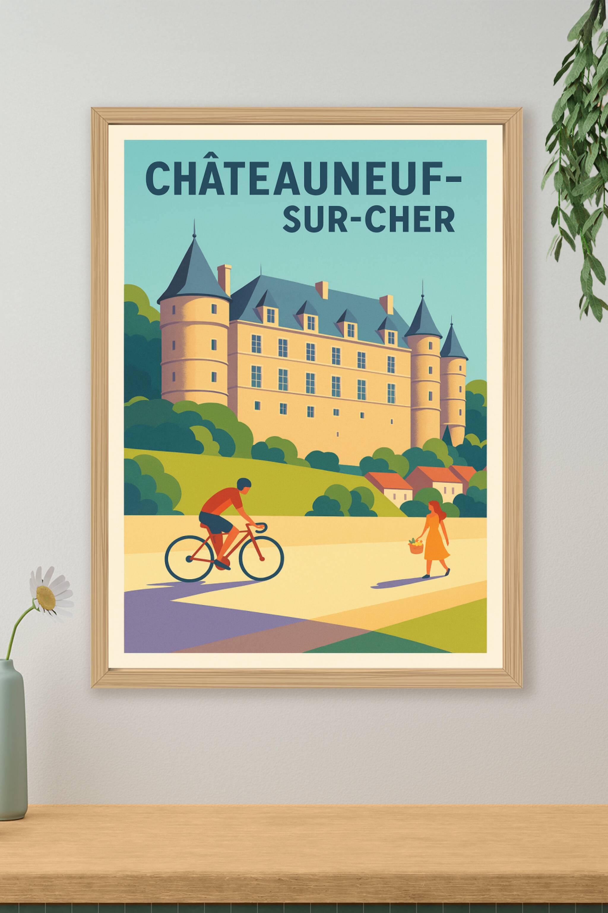 Affiche de Châteauneuf-sur-Cher - Élégance et sérénité au cœur du Berry