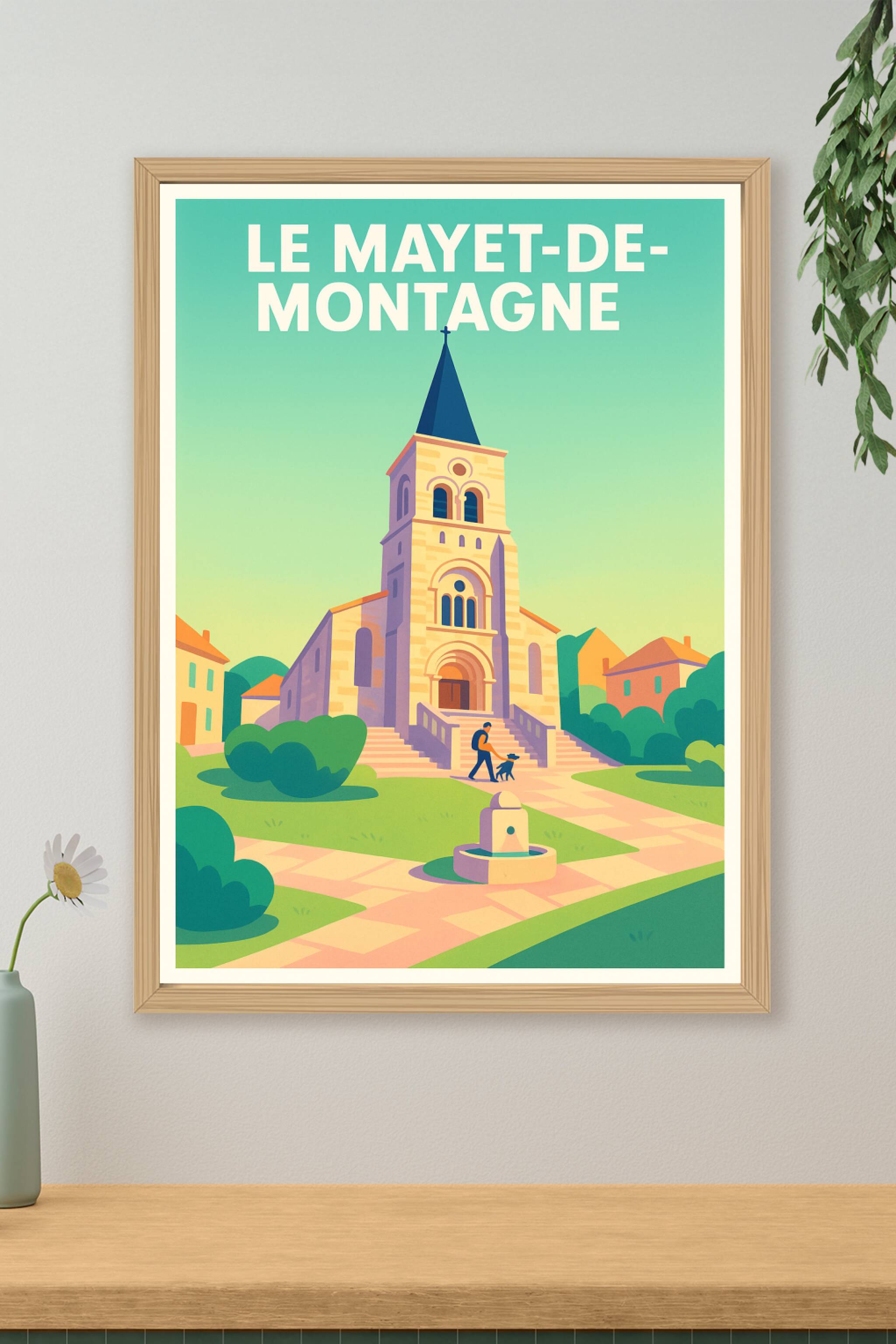 Affiche de Le Mayet-de-Montagne - Charme et quiétude au cœur de la montagne