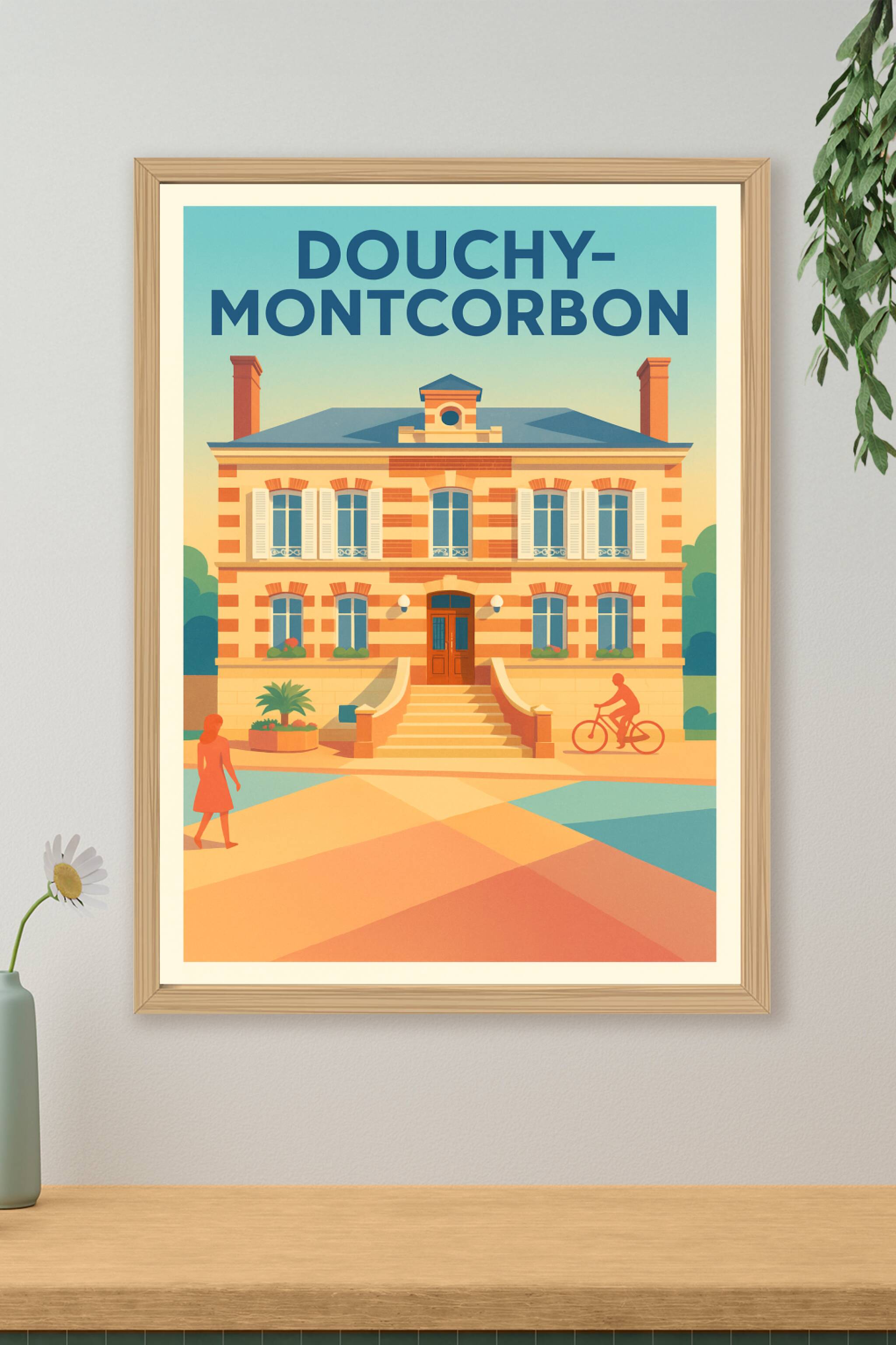 Affiche de Douchy-Montcorbon - Élegance et Sérénité au Cœur de la Ville