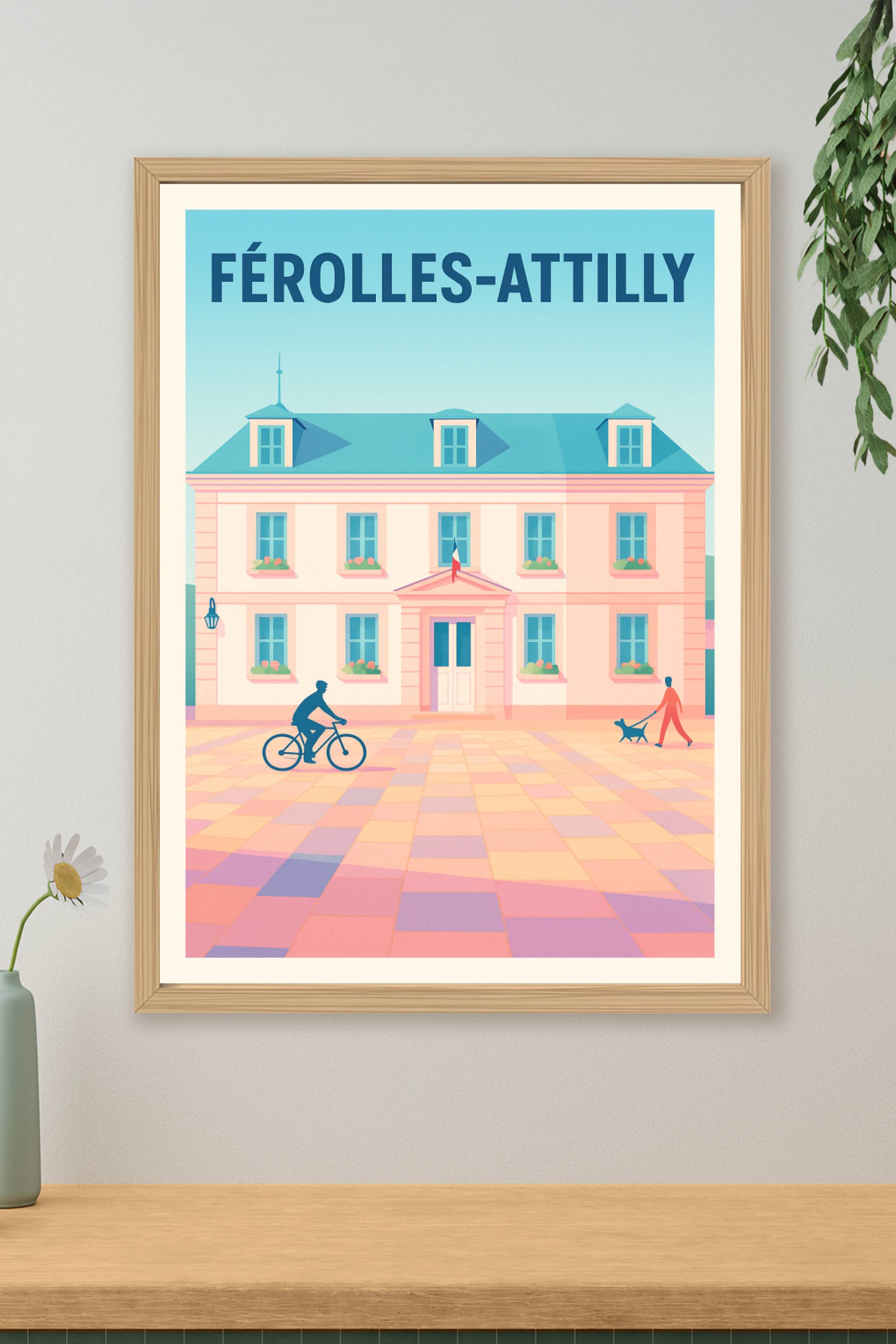 Affiche de Férolles-Attilly - Charme et douceur d'une place typique