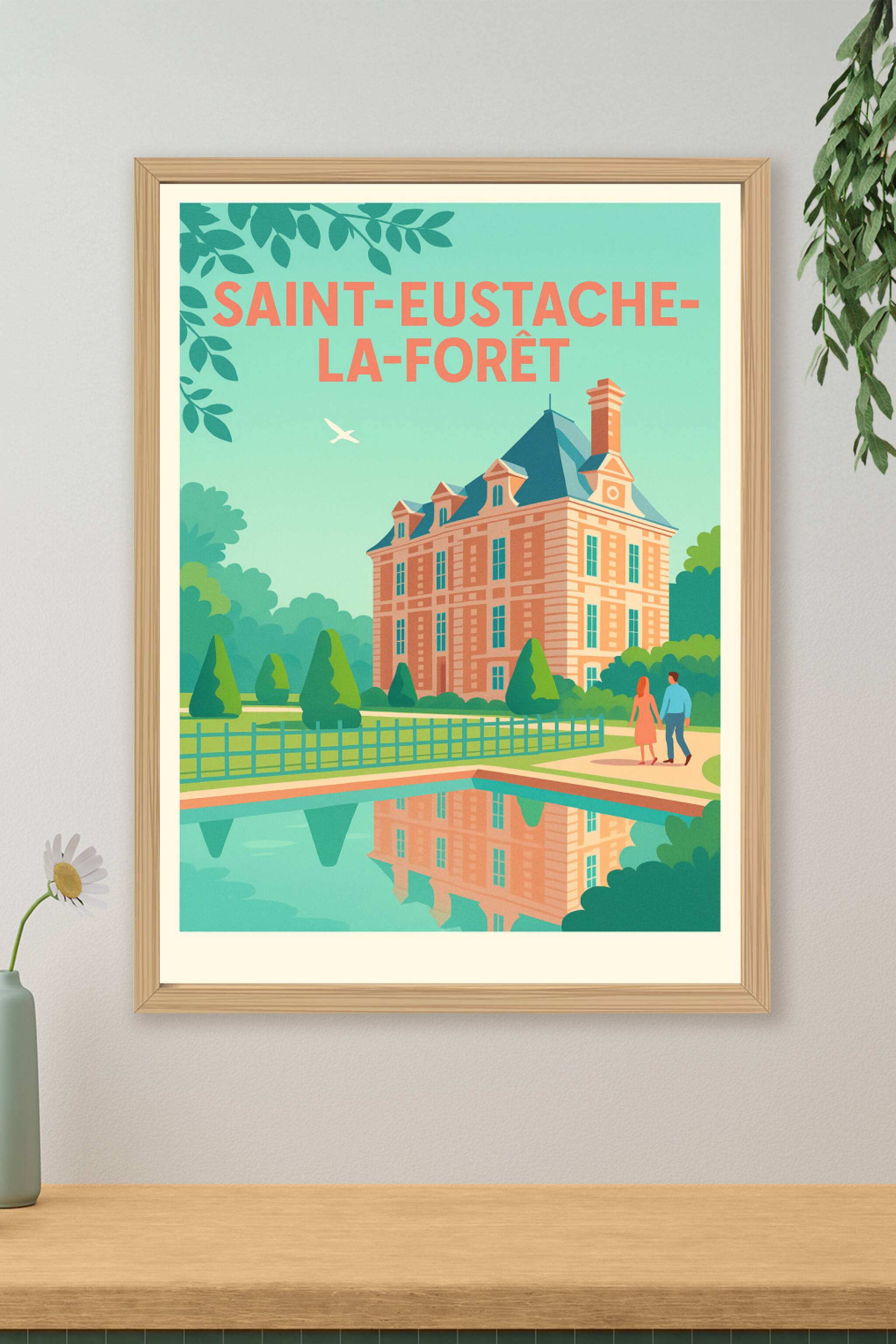 Affiche de Saint-Eustache-la-Forêt - Élégance et sérénité au cœur de la nature