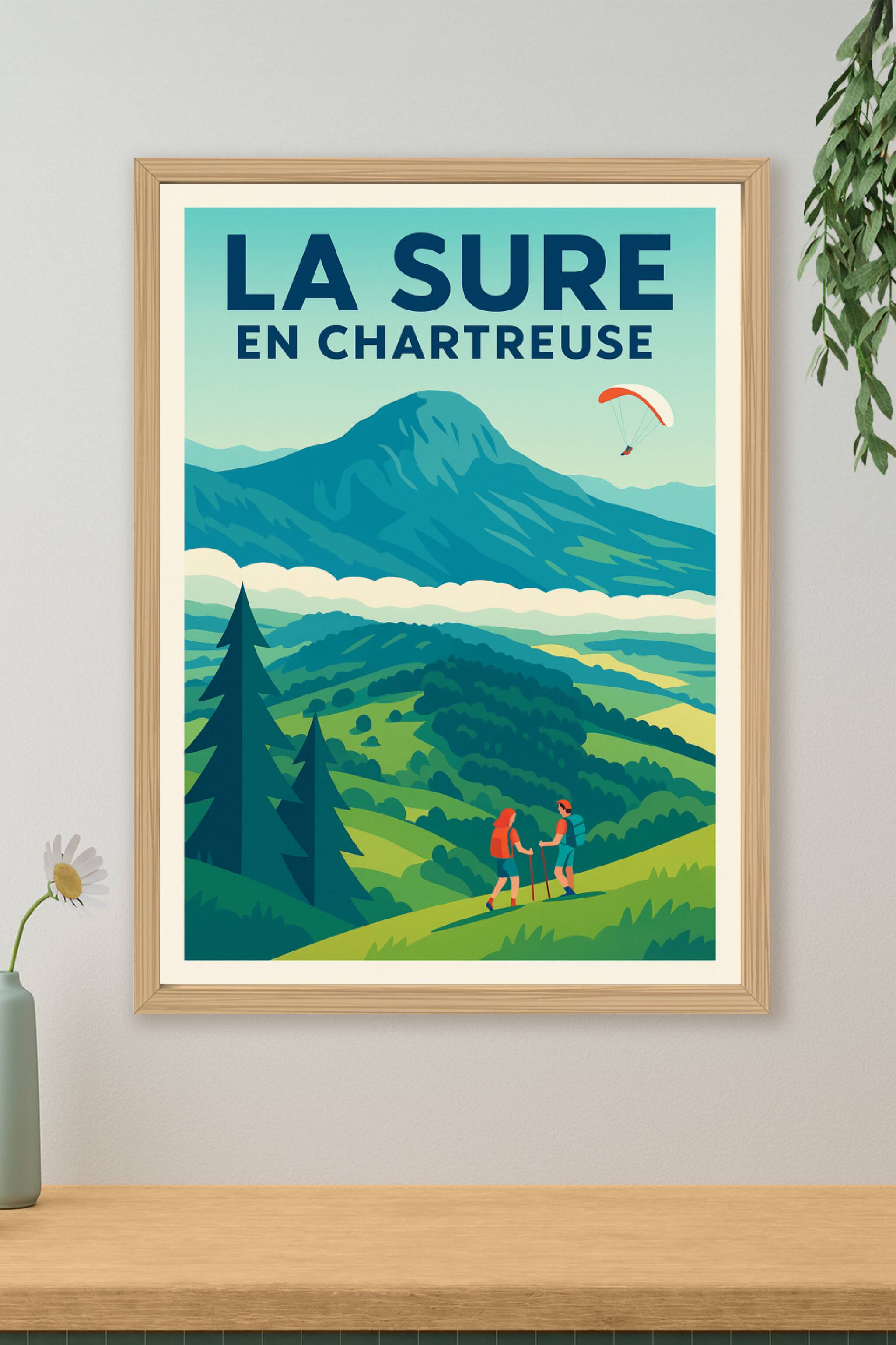Affiche de La Sure en Chartreuse - Évasion et nature grandeur nature
