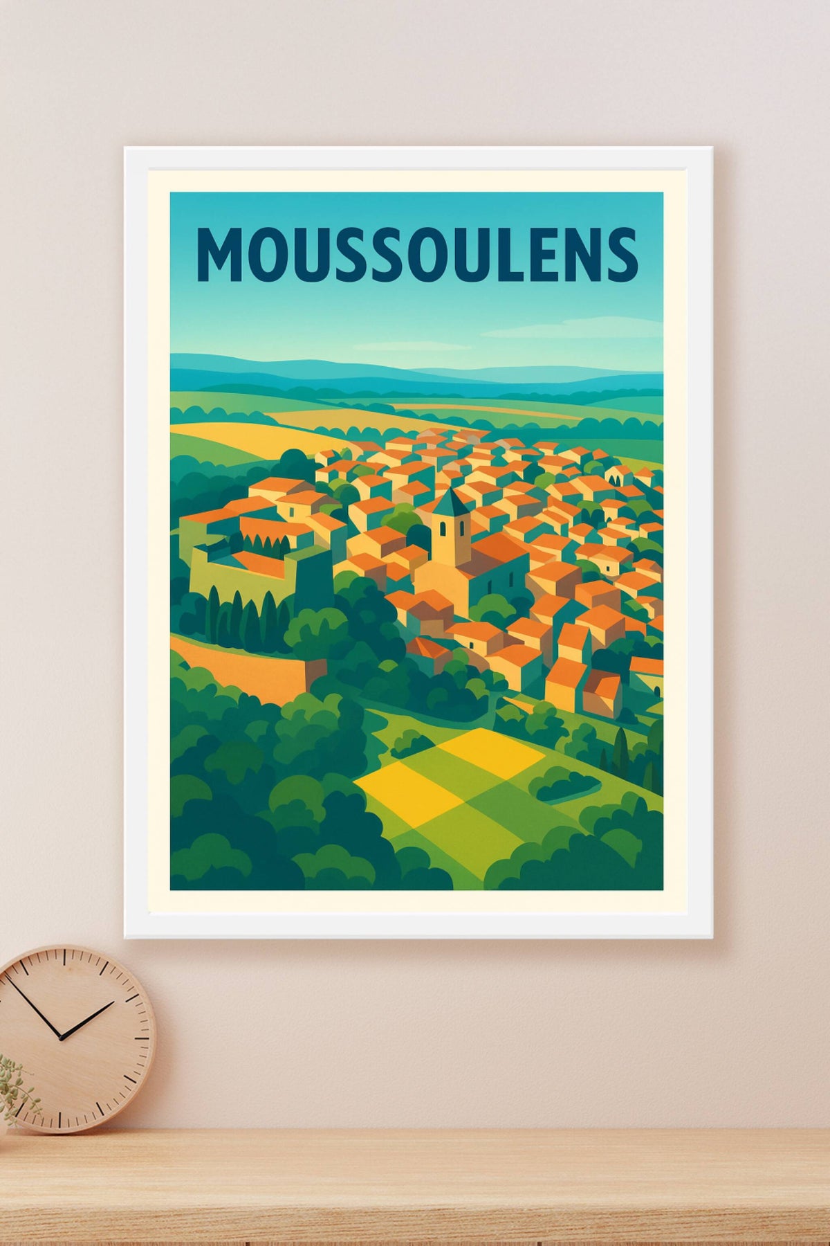 Affiche de Moussoulens - Charme et couleurs d'un village pittoresque