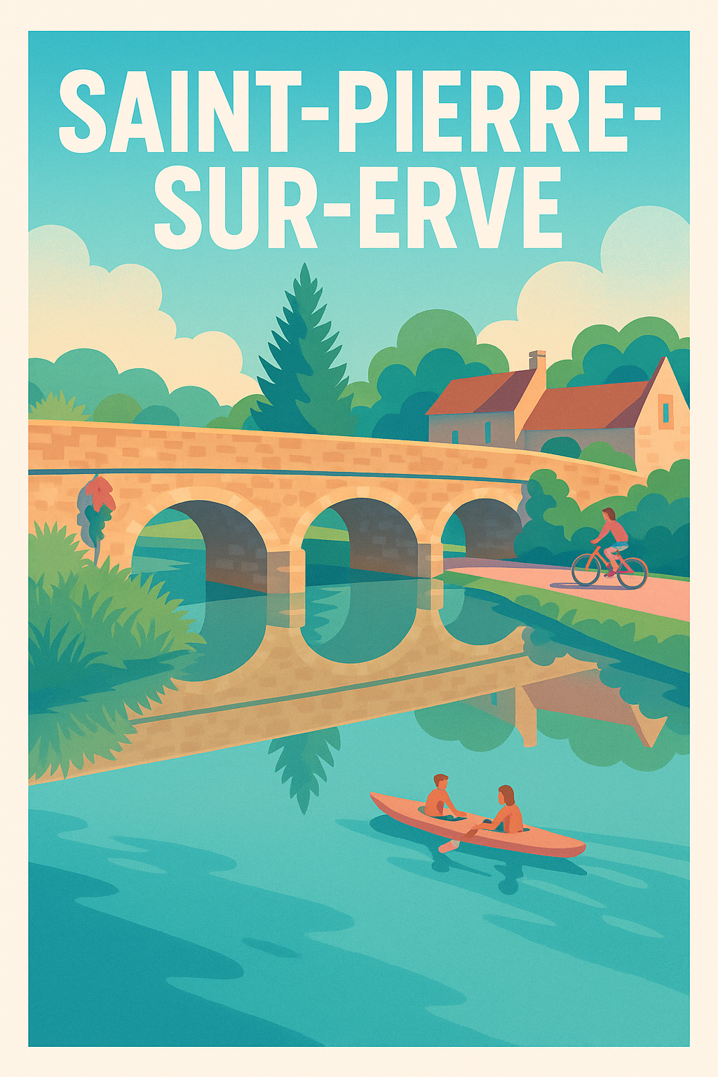 Affiche Saint-Pierre-sur-Erve — Douceur de vie au fil de l'eau · poster d'art de Saint-Pierre-sur-Erve