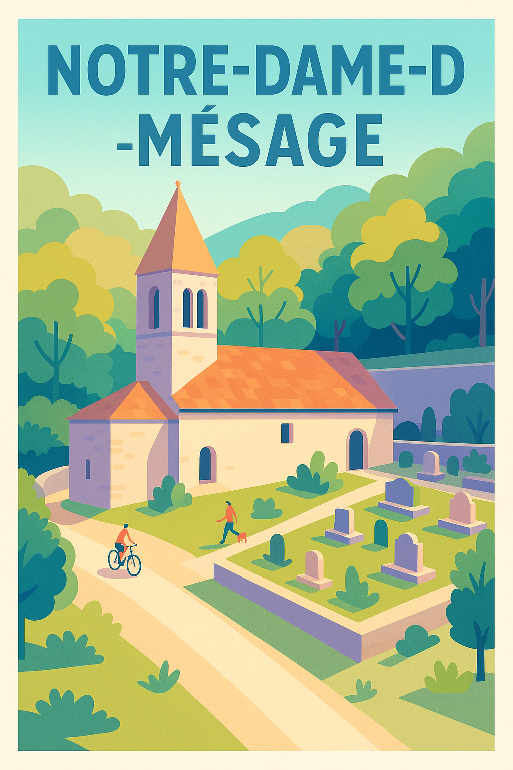 Affiche de Notre-Dame-de-Mésage - Havre de paix au cœur de la nature