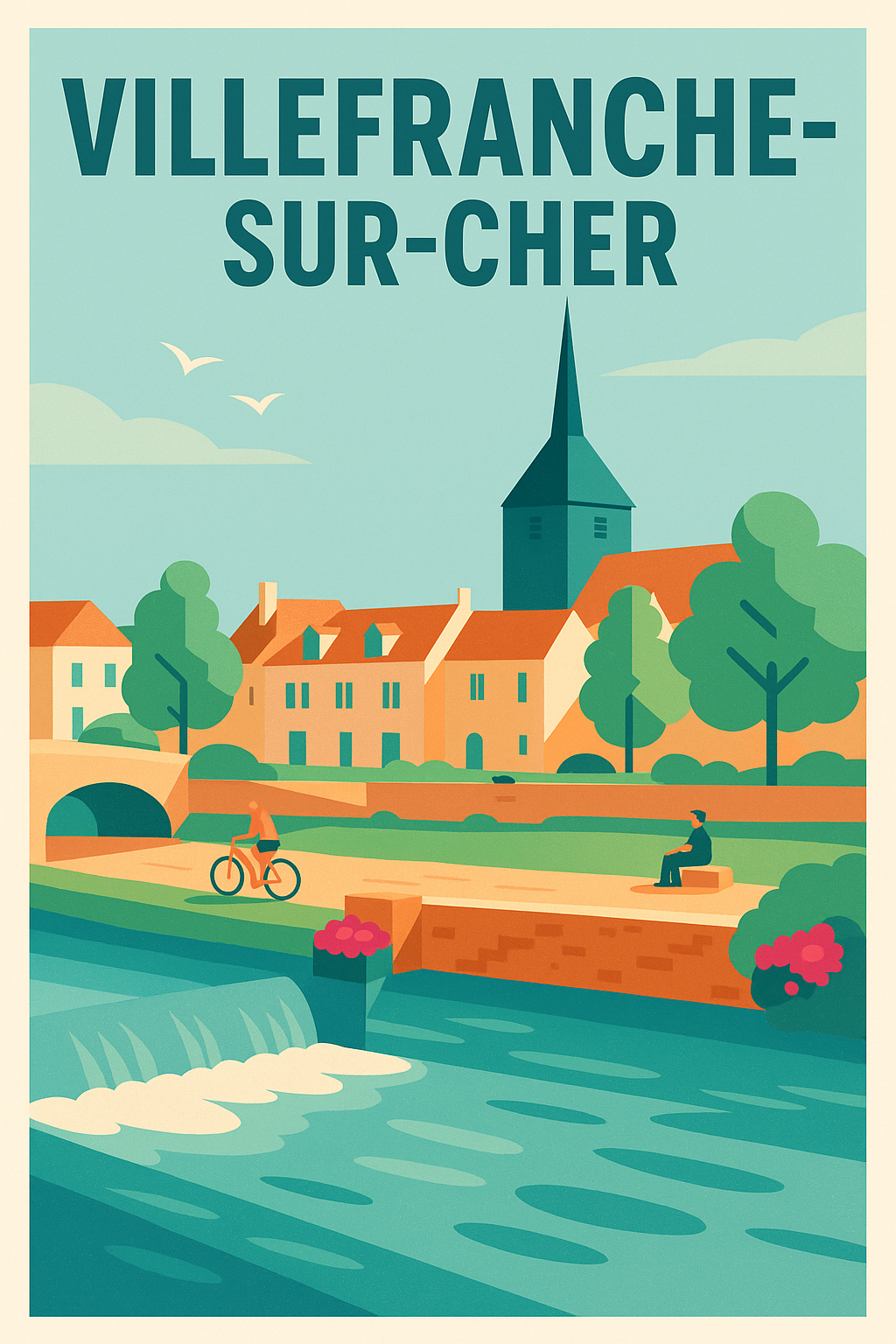 Affiche de Villefranche-sur-Cher - Charme bucolique en bord de rivière