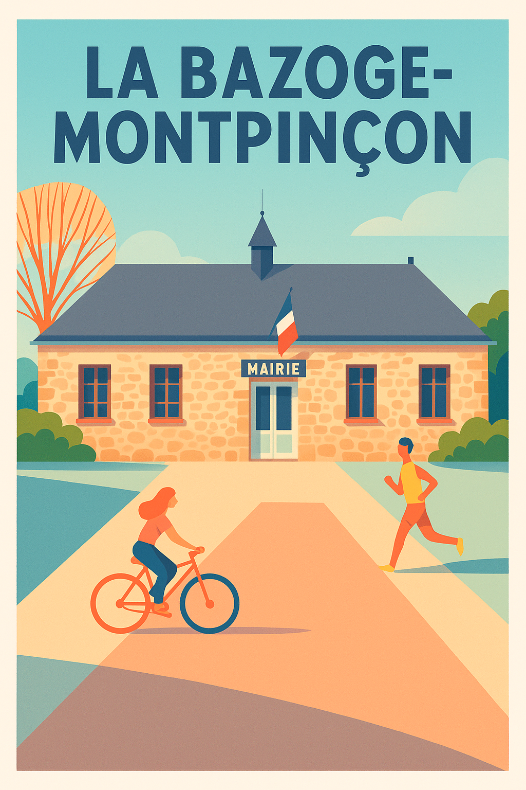 Affiche de La Bazoge-Montpinçon - Harmonie et simplicité au cœur du village