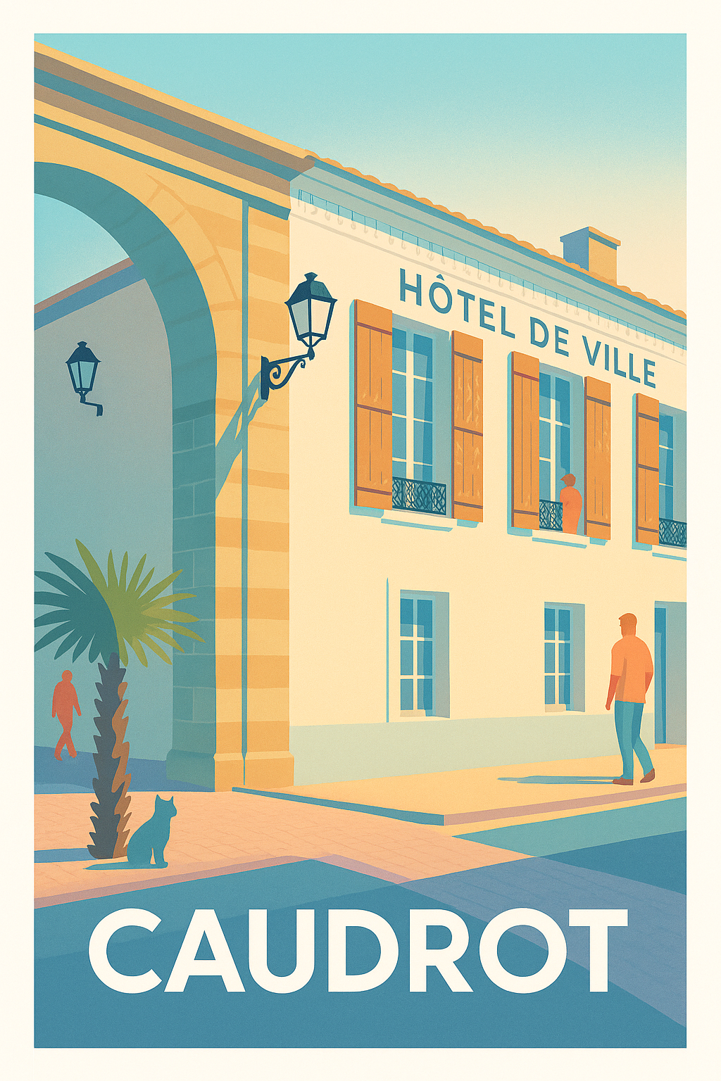 Affiche Caudrot — Charme et Sérénité de l'Hôtel de Ville · poster d'art de Caudrot