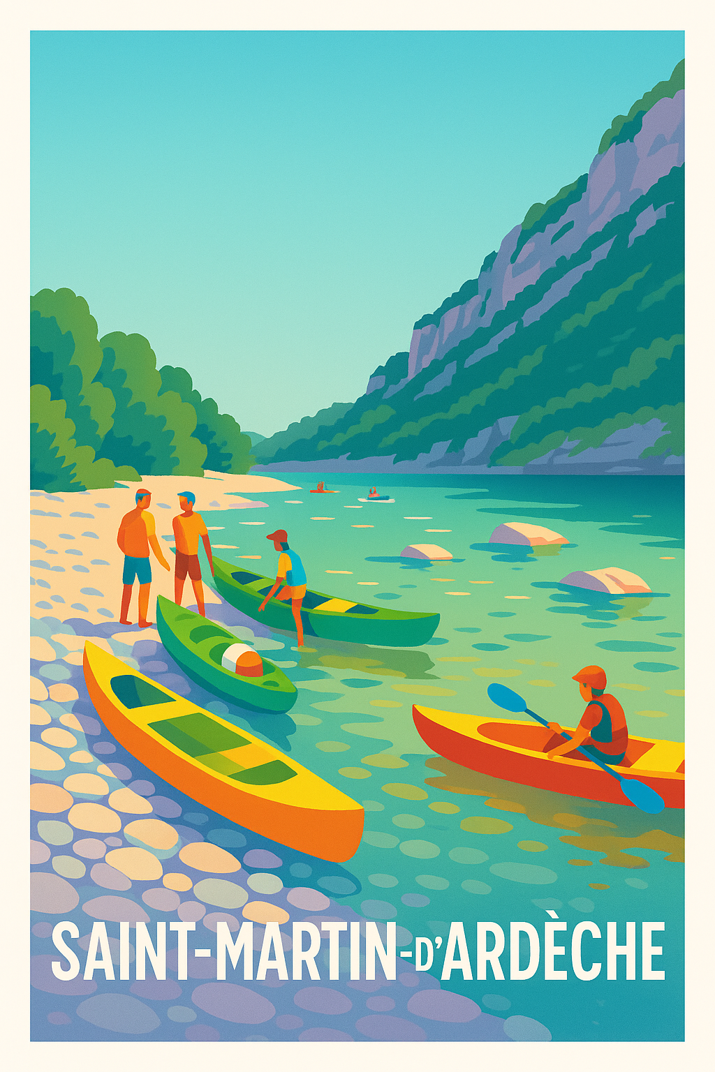 Affiche Saint-Martin-d'Ardèche — Aventure et sérénité au fil de l'eau · poster d'art de Saint-Martin-d'Ardèche