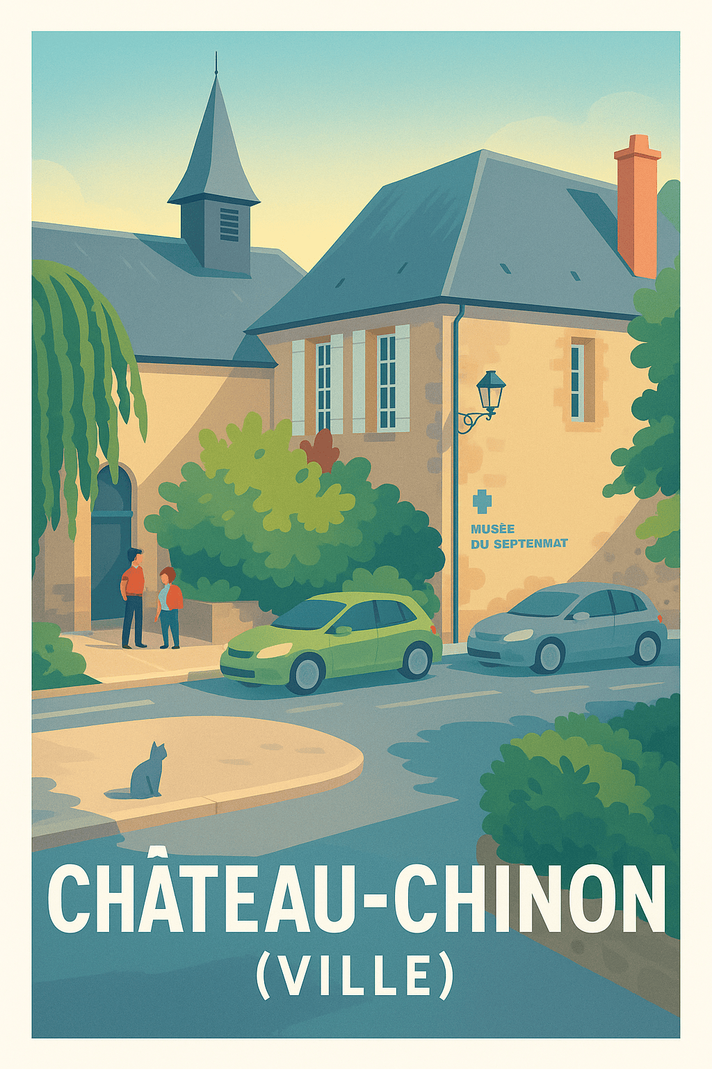 Nièvre France Pas de Cadre / 20 × 30cm Affiche Château-Chinon - Charme paisible du musée du Septennat