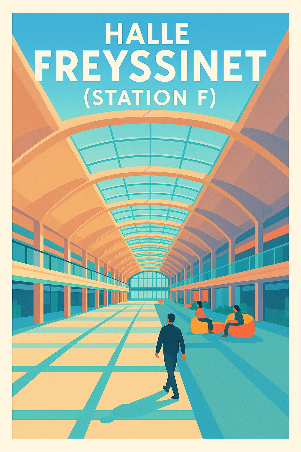 Affiche de Halle Freyssinet - L'épicentre de l'innovation au cœur de Paris