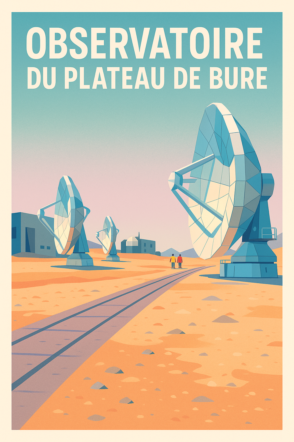 Affiche de Observatoire du Plateau de Bure - Voyage aux confins de l'univers