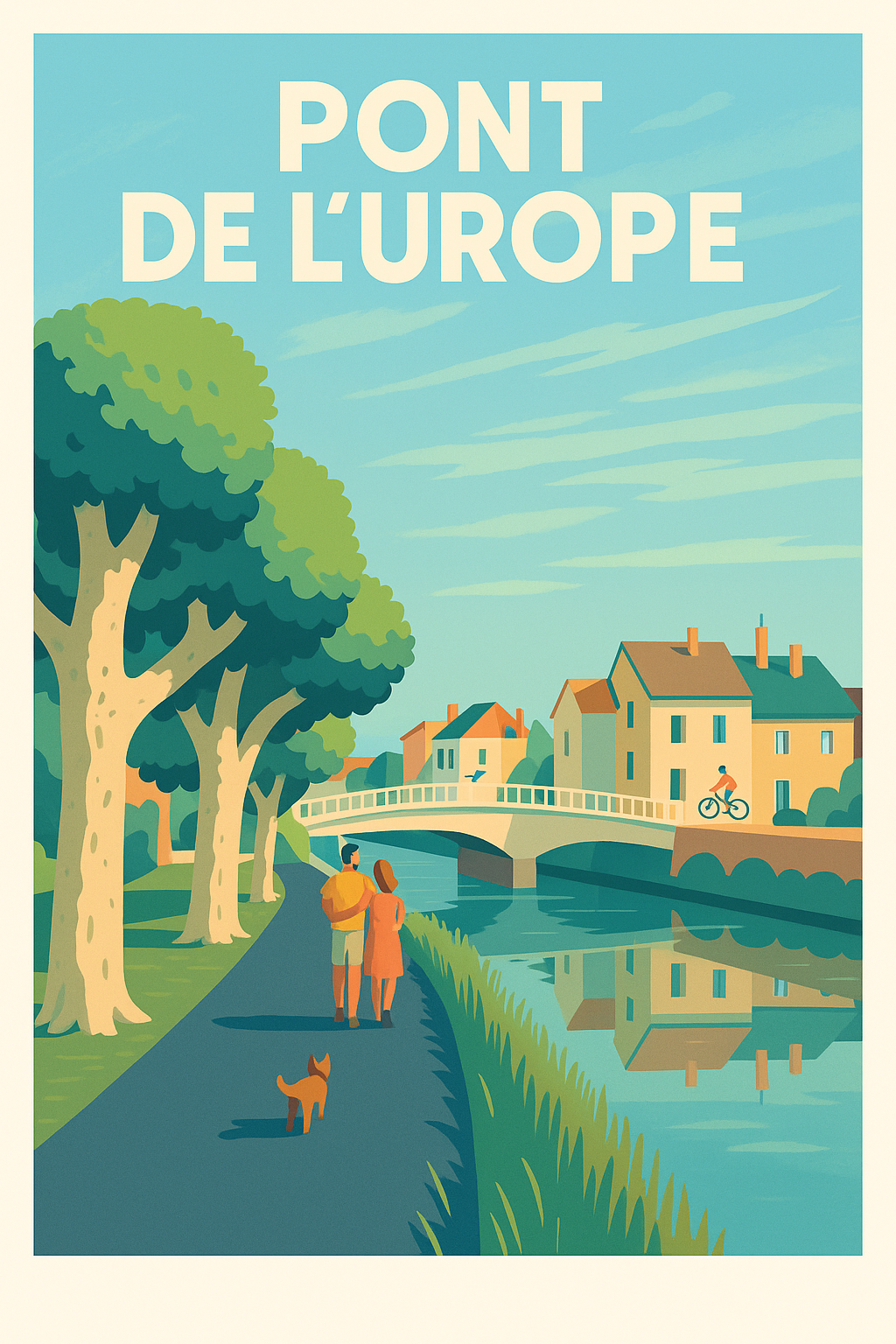 Affiche de Pont de l'Europe - Douceur de vivre au fil de l'eau