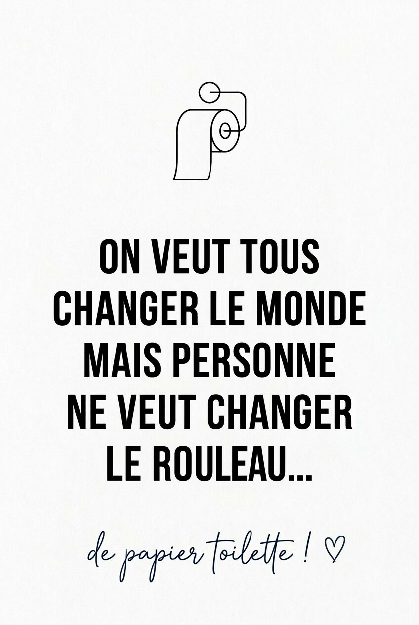 Affiche de toilettes, poster humour rouleau
