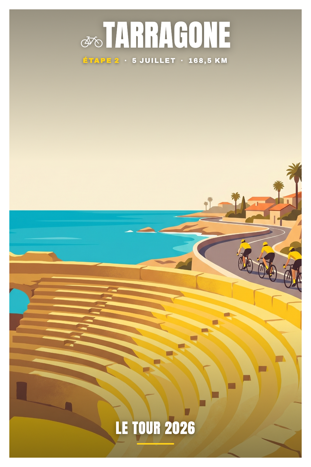 Affiche Tarragone - Le Tour 2026